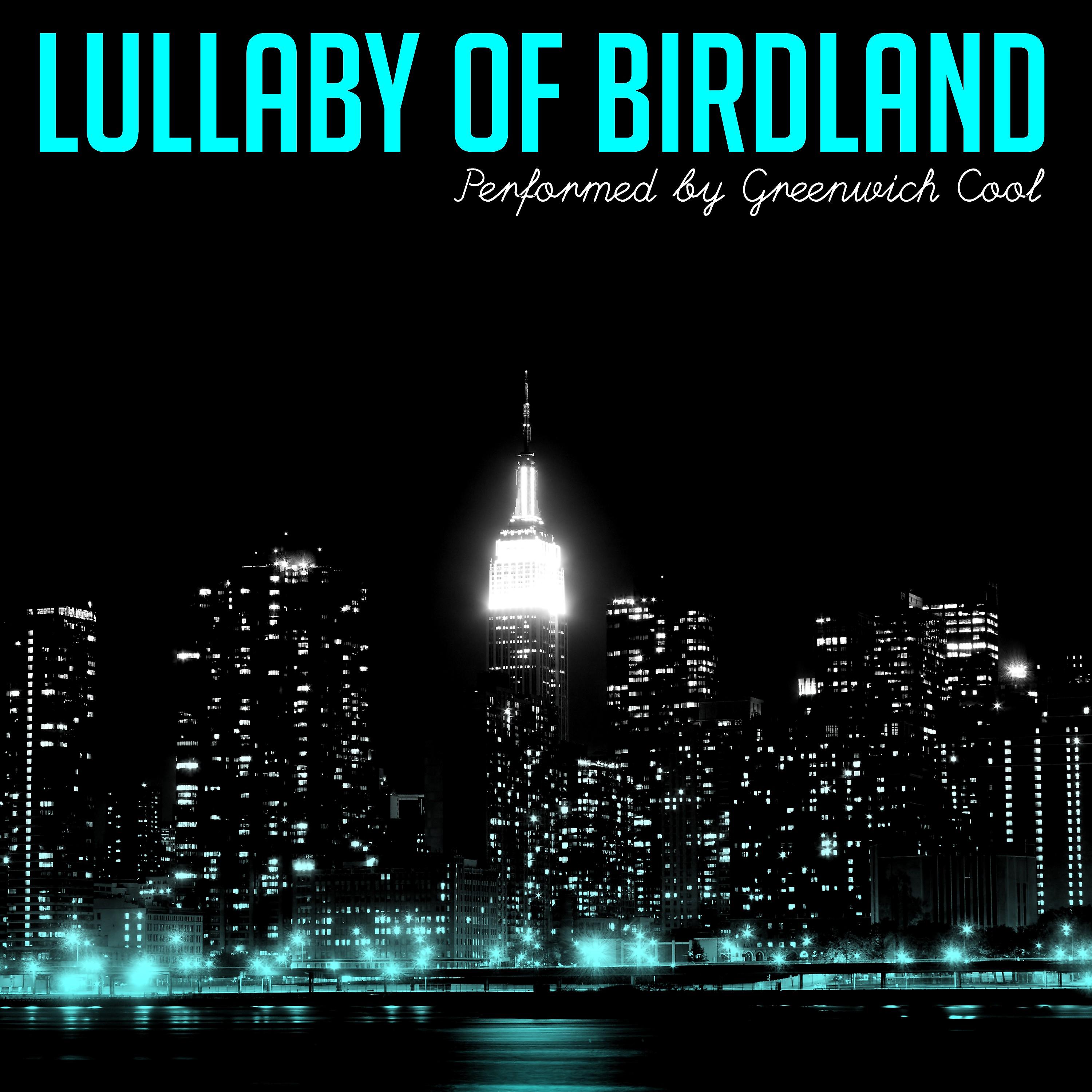 Постер альбома Lullaby of Birdland
