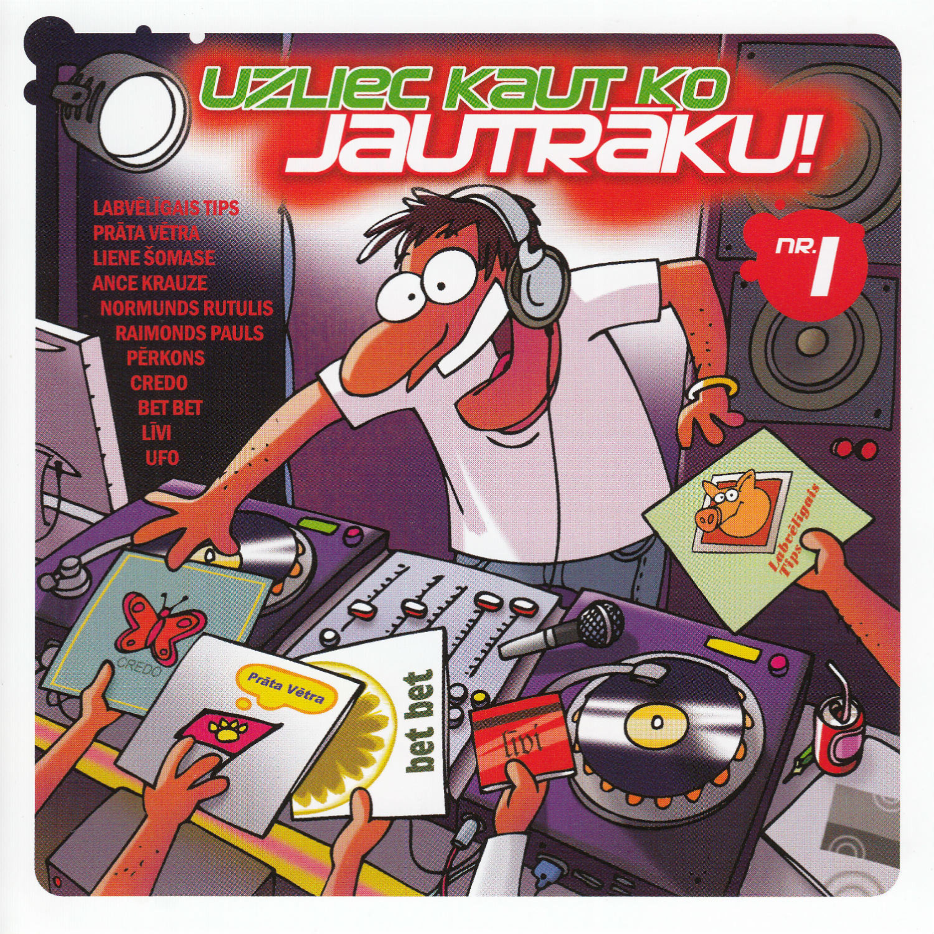 Постер альбома Uzliec Kaut Ko Jautrāku! Vol.1