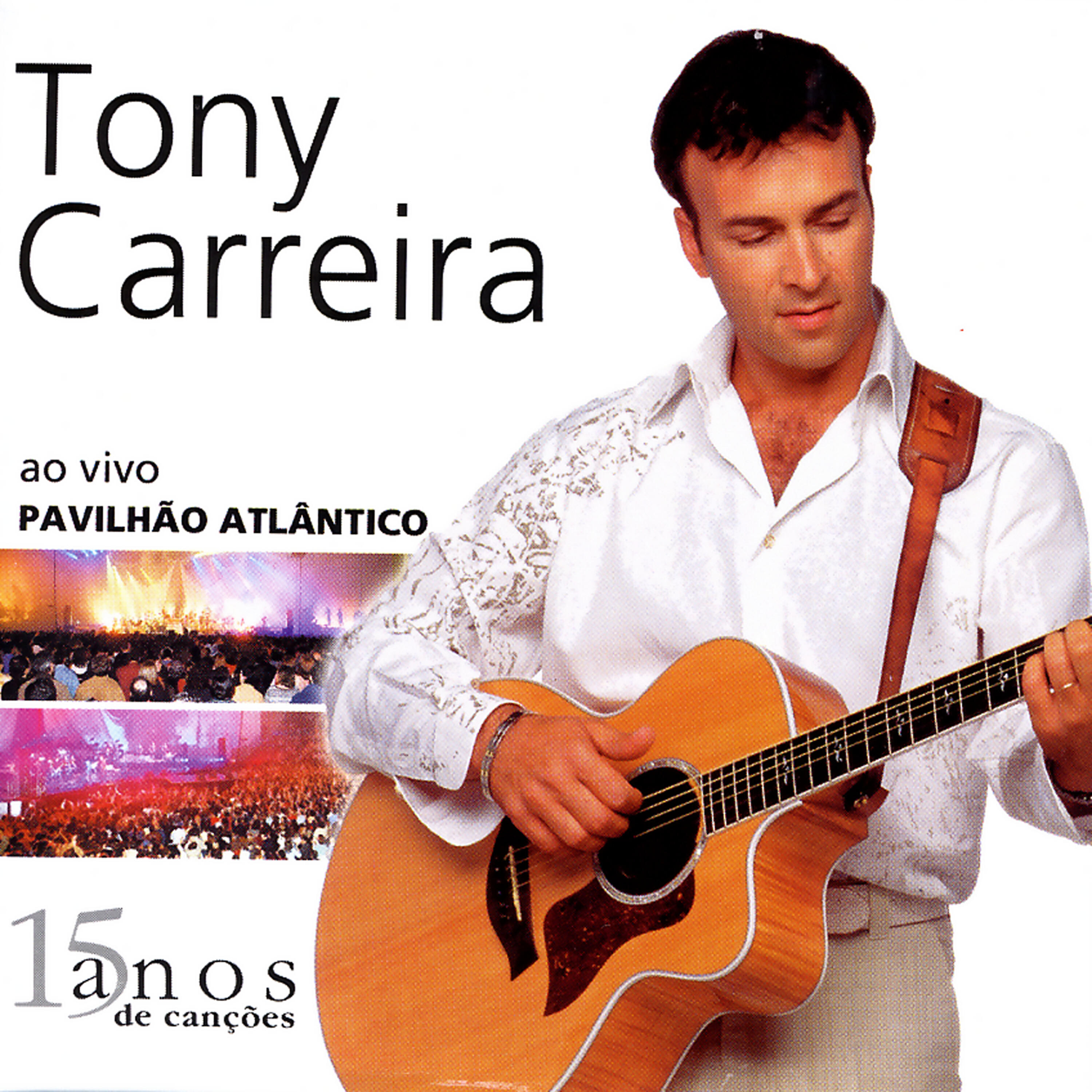 Tony Carreira - A Sonhar Contigo