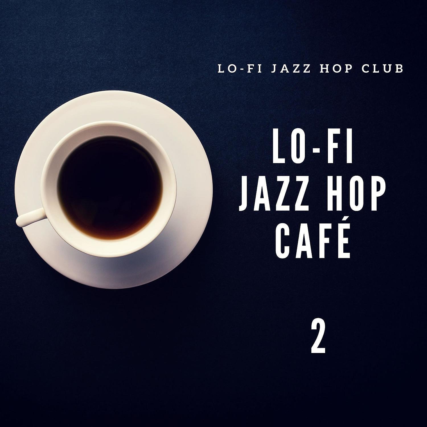 Lo-Fi Jazz Hop Club - Lo-Fi Hydrangea