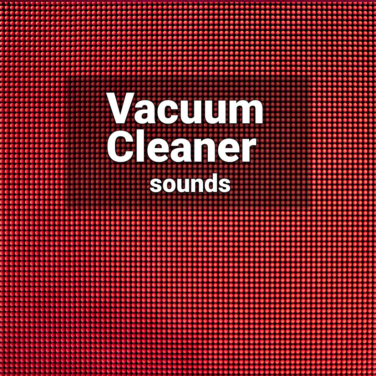 White Noise For Babies - Loopable ASMR Soft Vacuum Sound For Relaxation upto 10 Hours