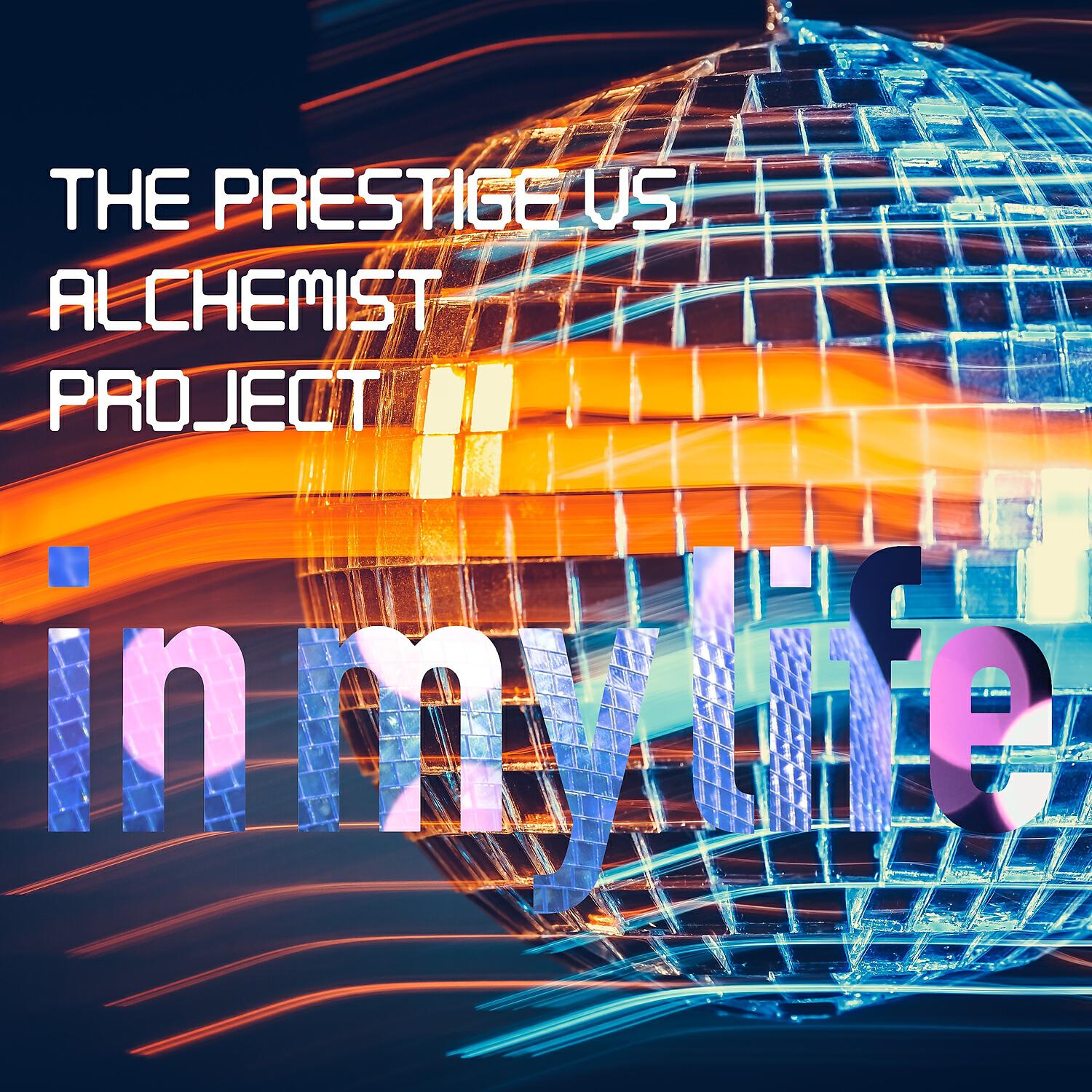 The Prestige - In My Life (Future Remix)