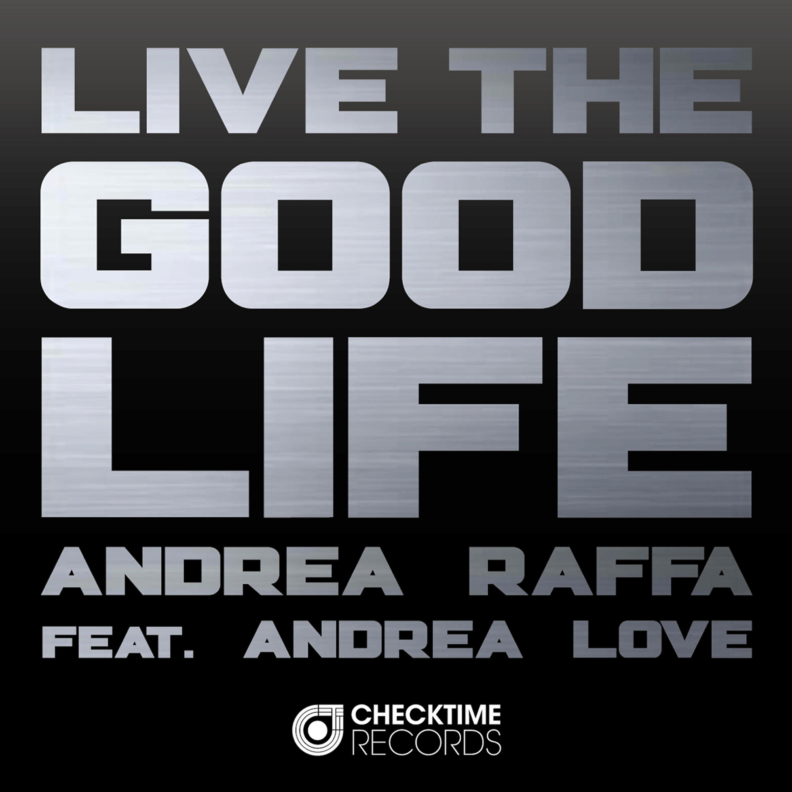 Andrea Love - Live the Good Life (Roby Montano Remix)