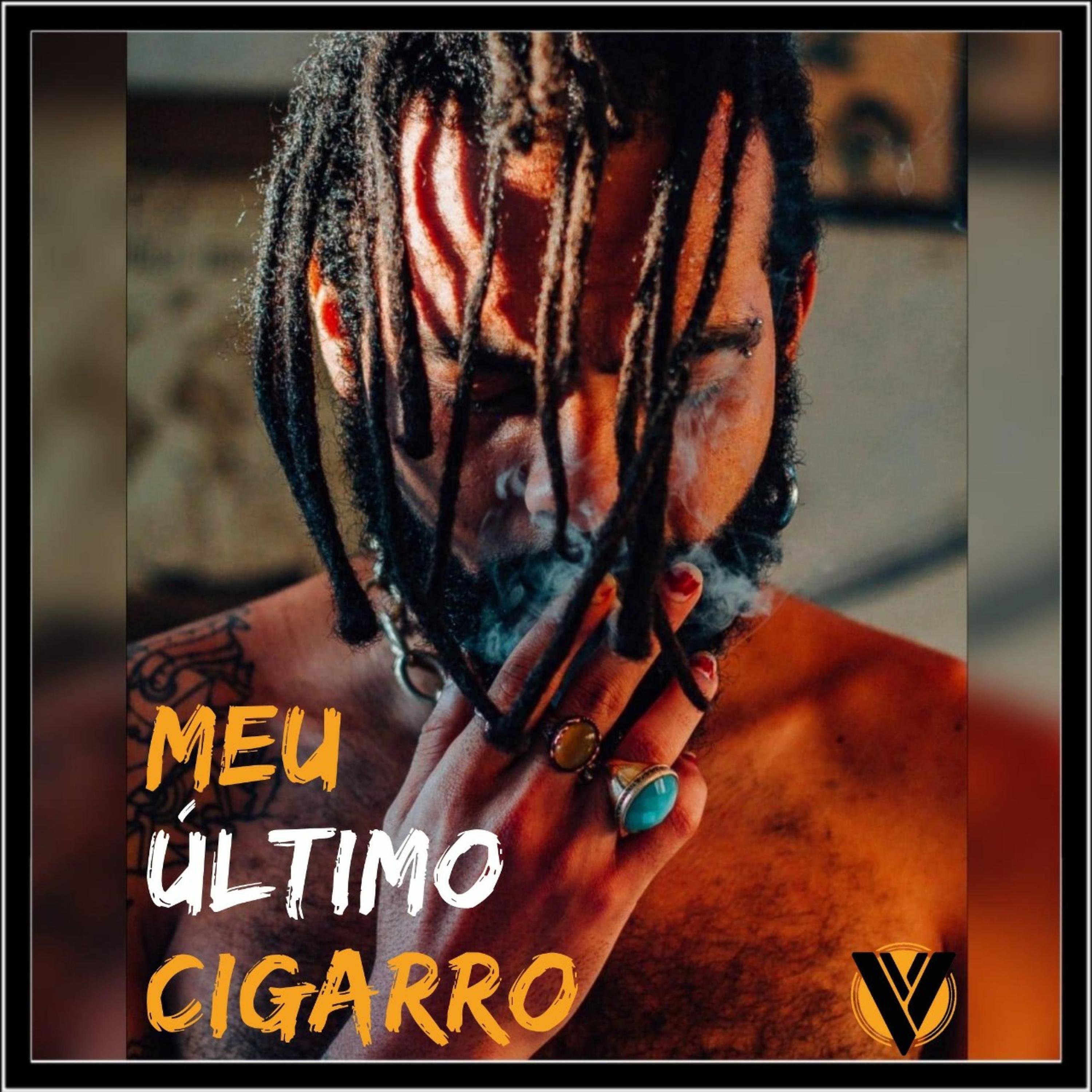 Постер альбома Meu Último Cigarro