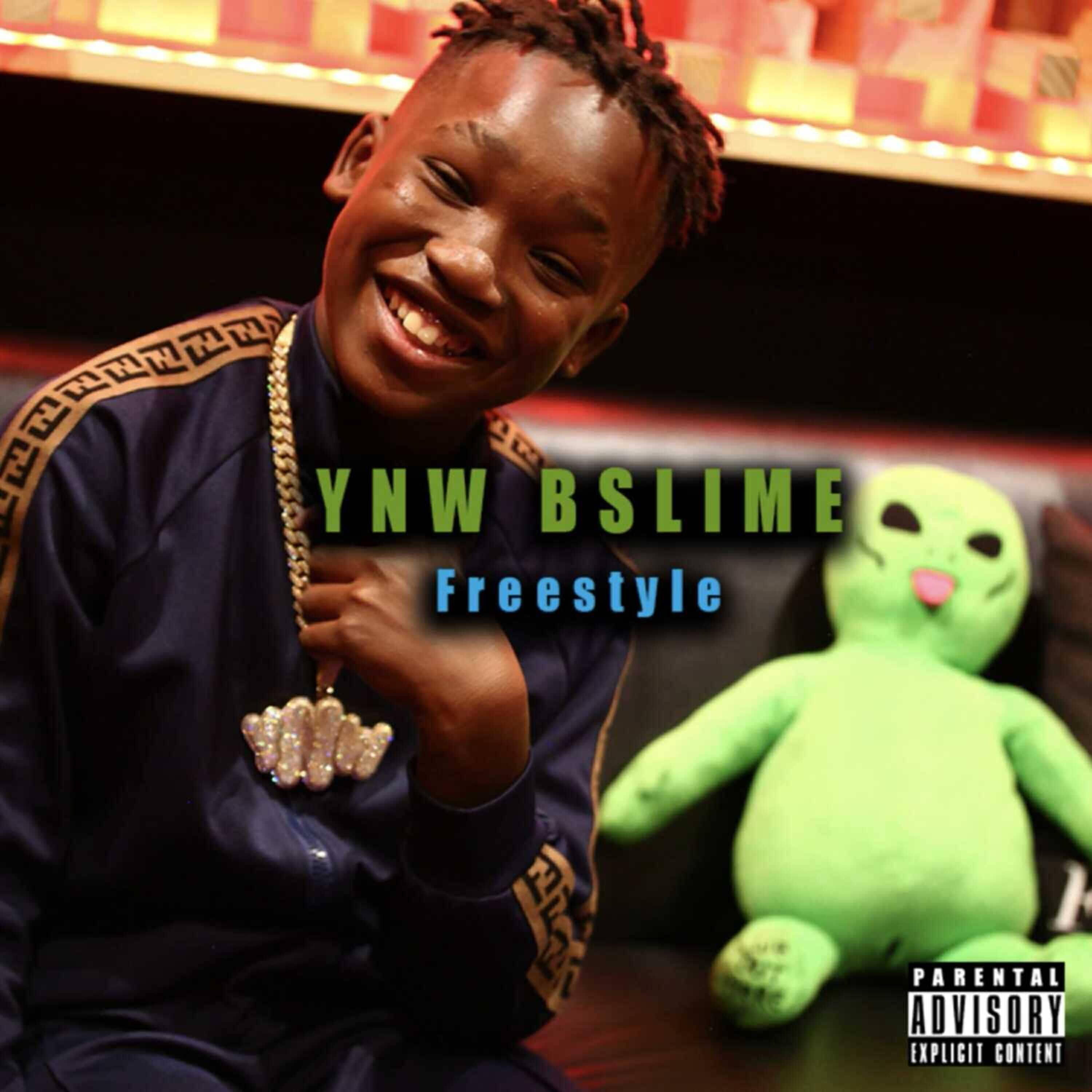 YNW BSlime - Baby Slime Freestyle