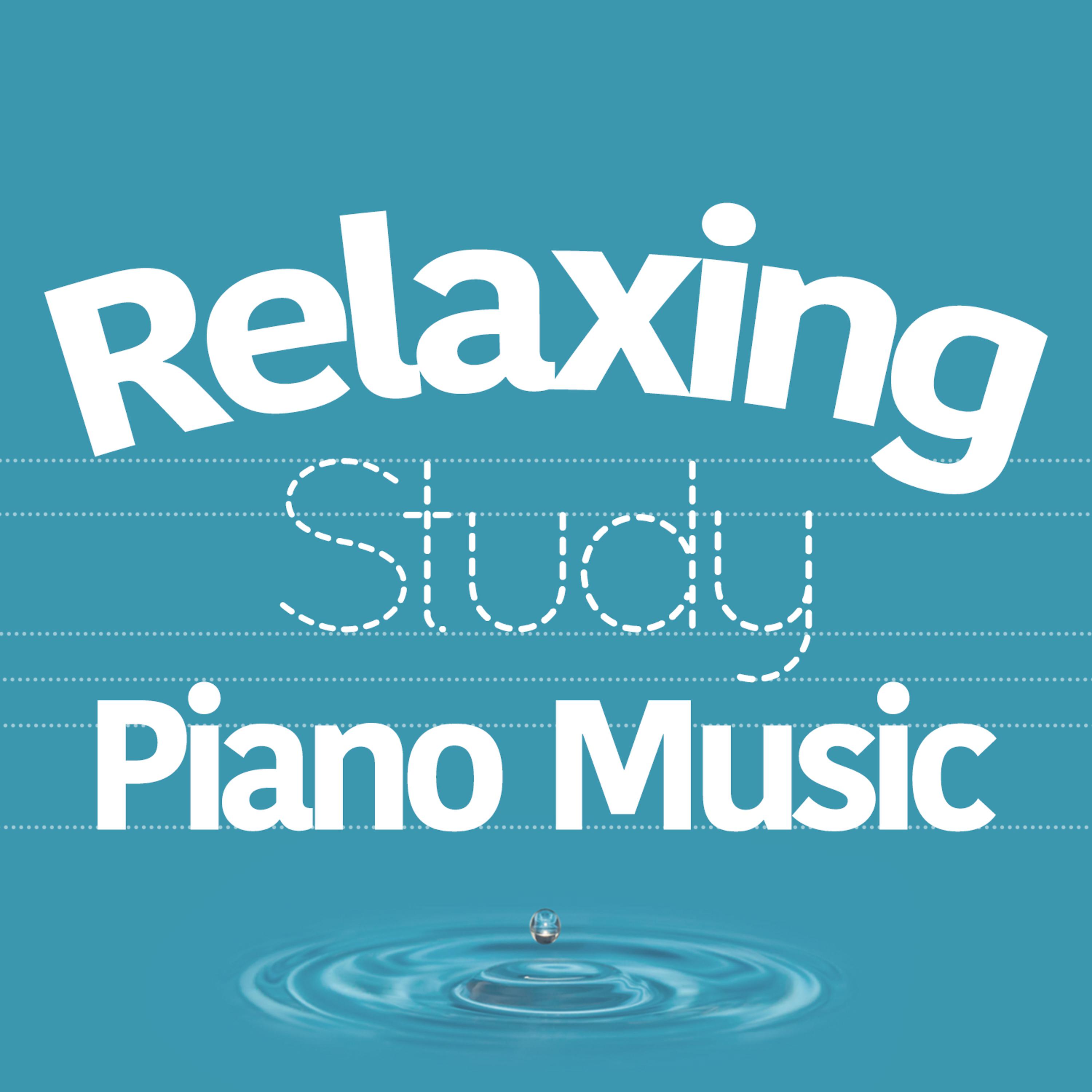 Постер альбома Relaxing Study Piano Music