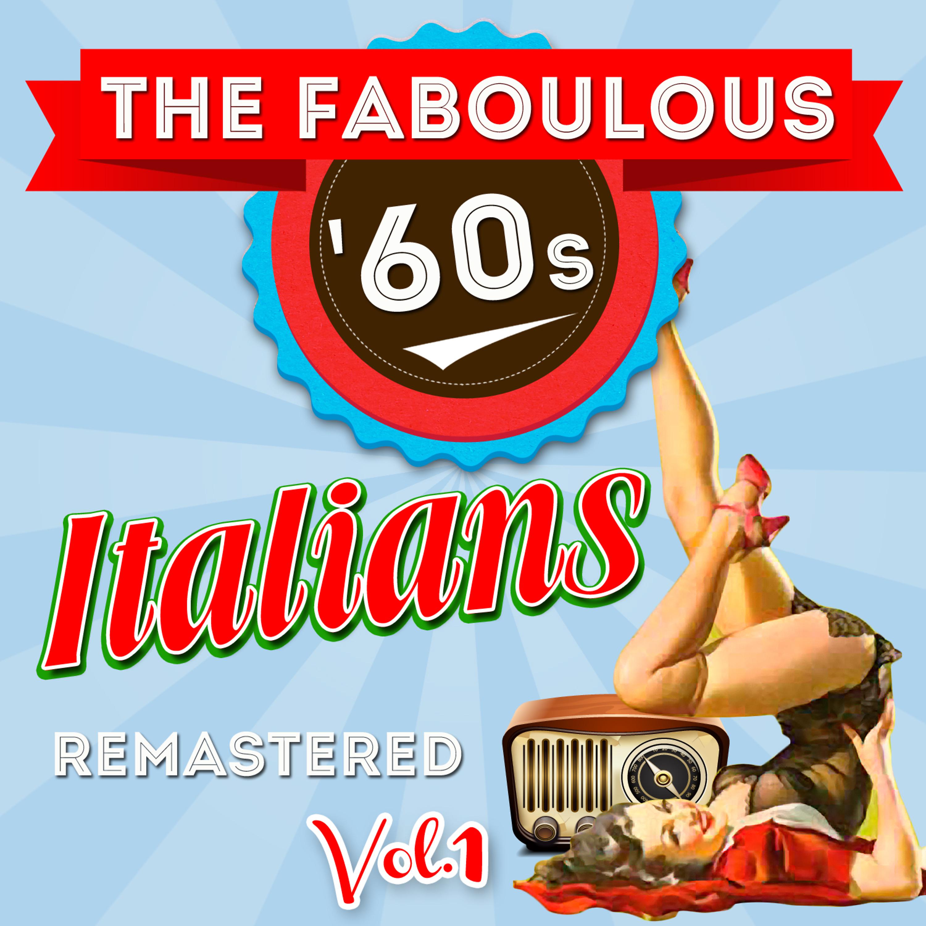 Постер альбома The Faboulous Italians '60s Vol. 1