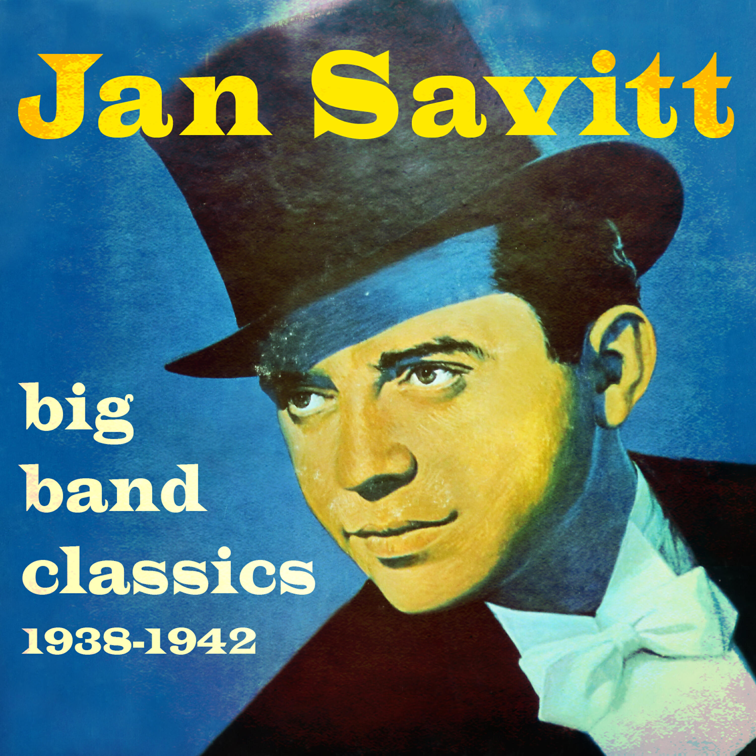Jan Savitt - Rose of the Rio Grande