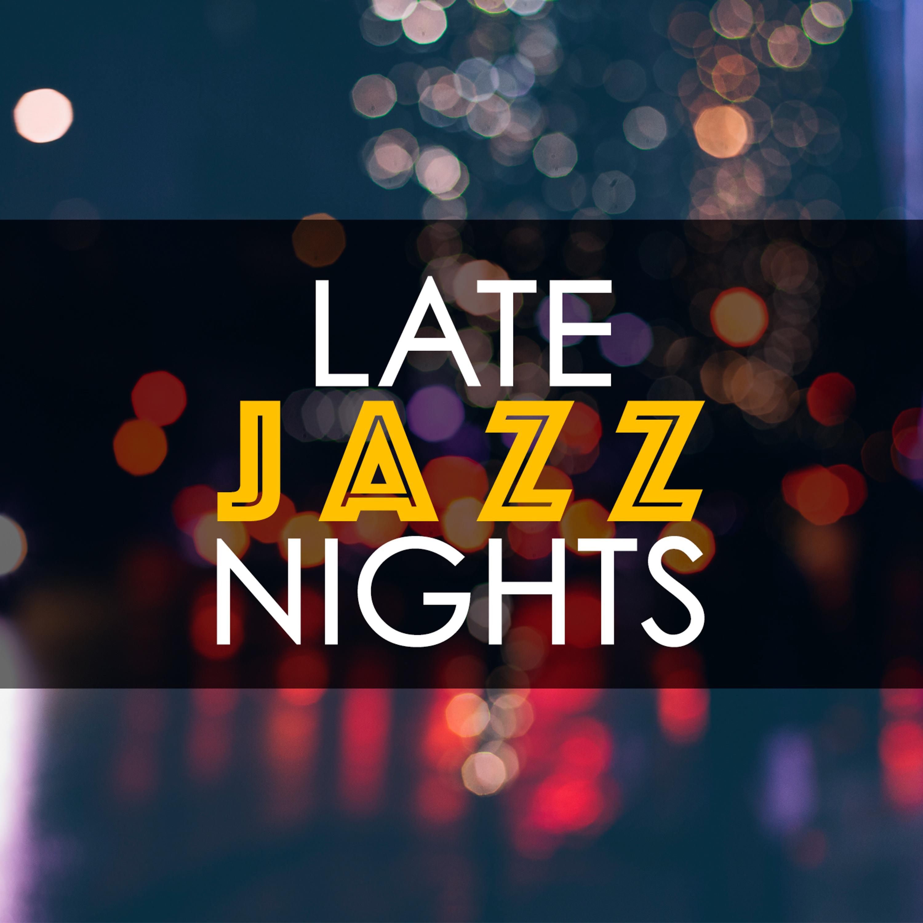 Постер альбома Late Jazz Nights