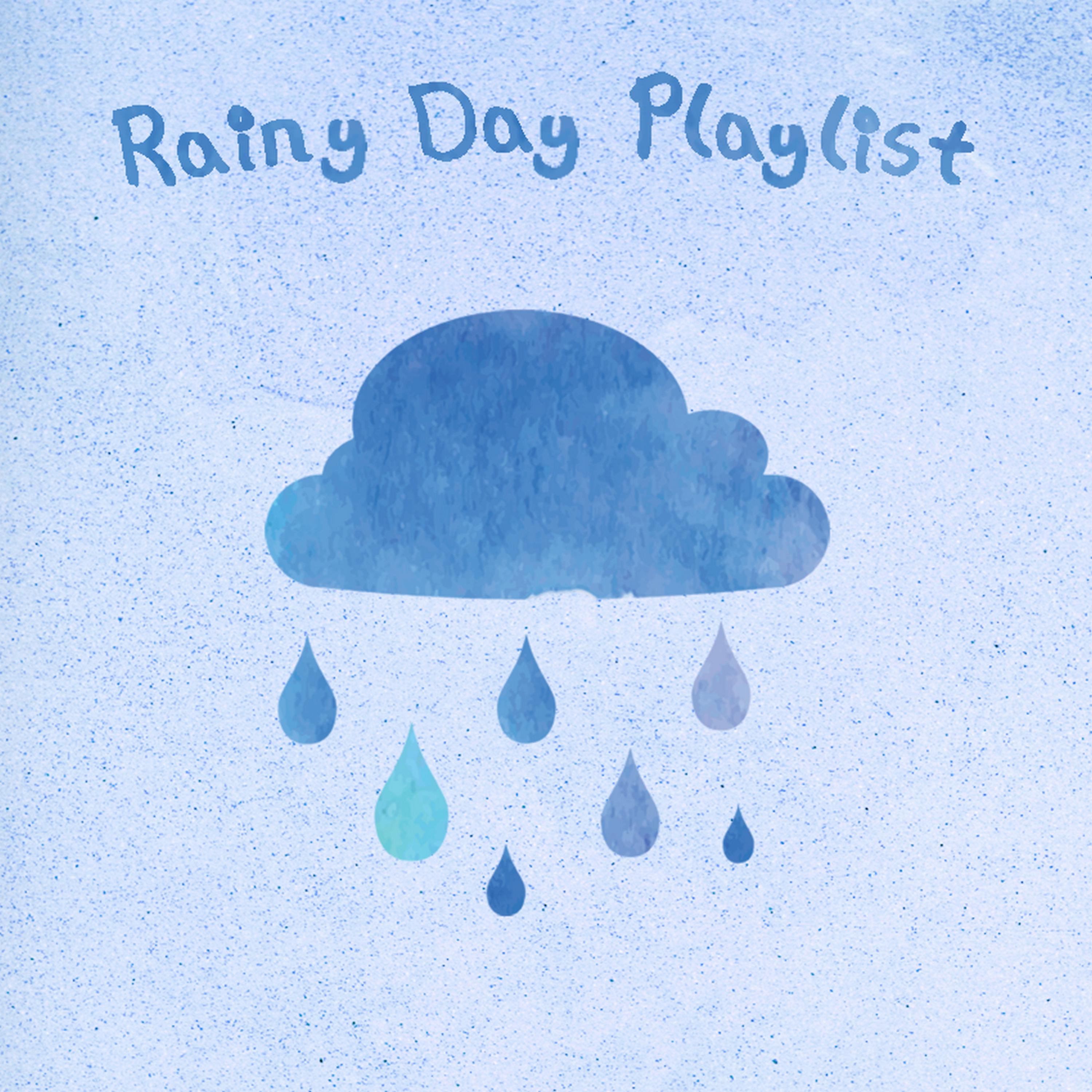 Постер альбома Rainy Day Playlist