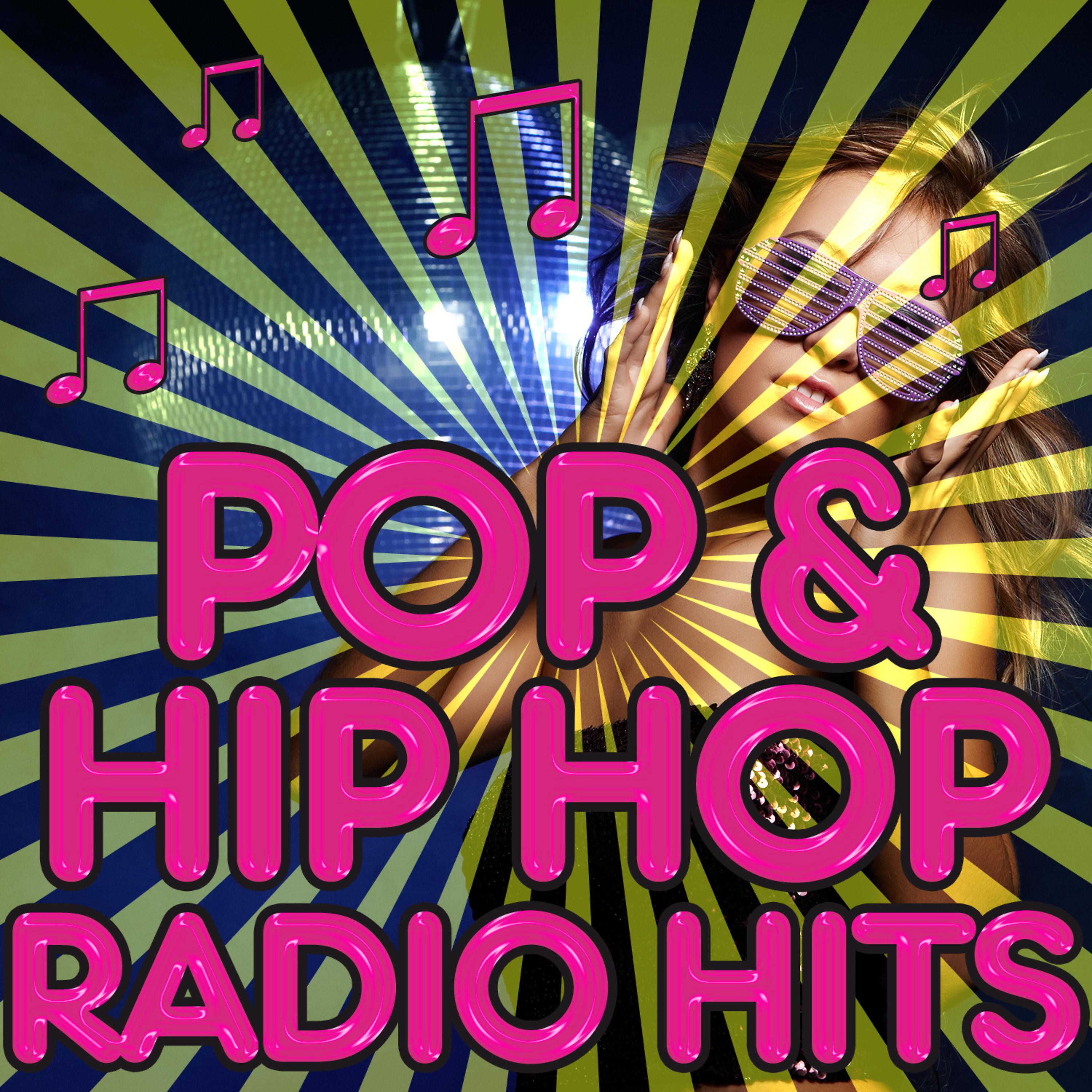 Постер альбома Pop & Hip Hop Radio Hits