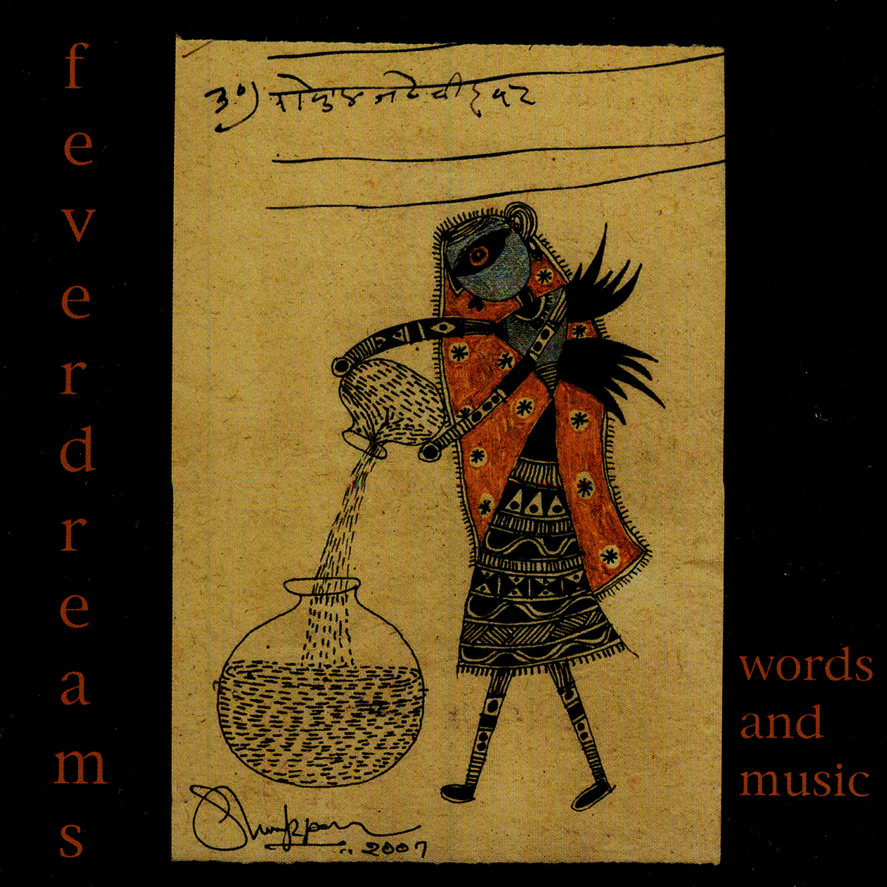Feverdreams - Words And Music By Bill Hicks