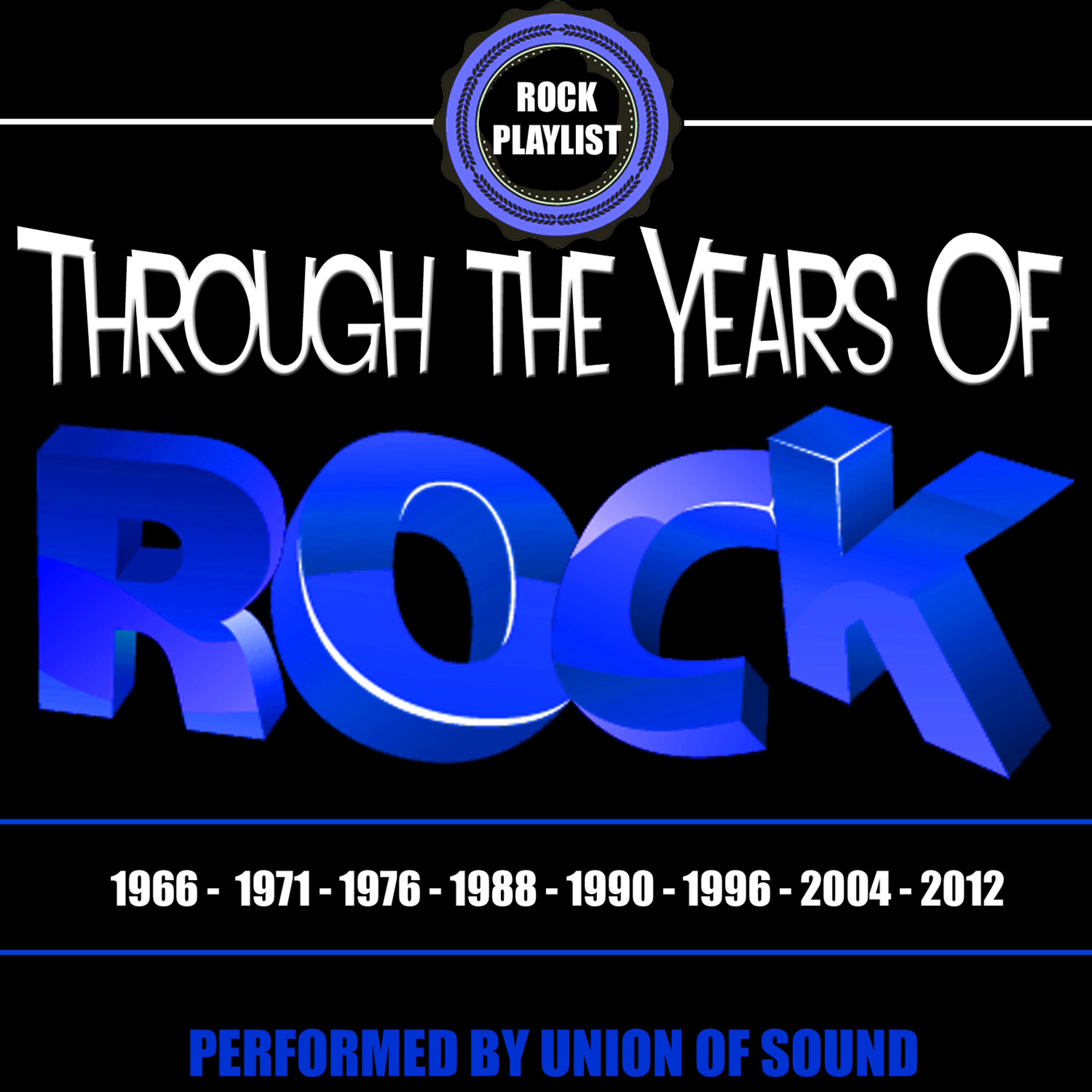 Постер альбома Through the Years of Rock
