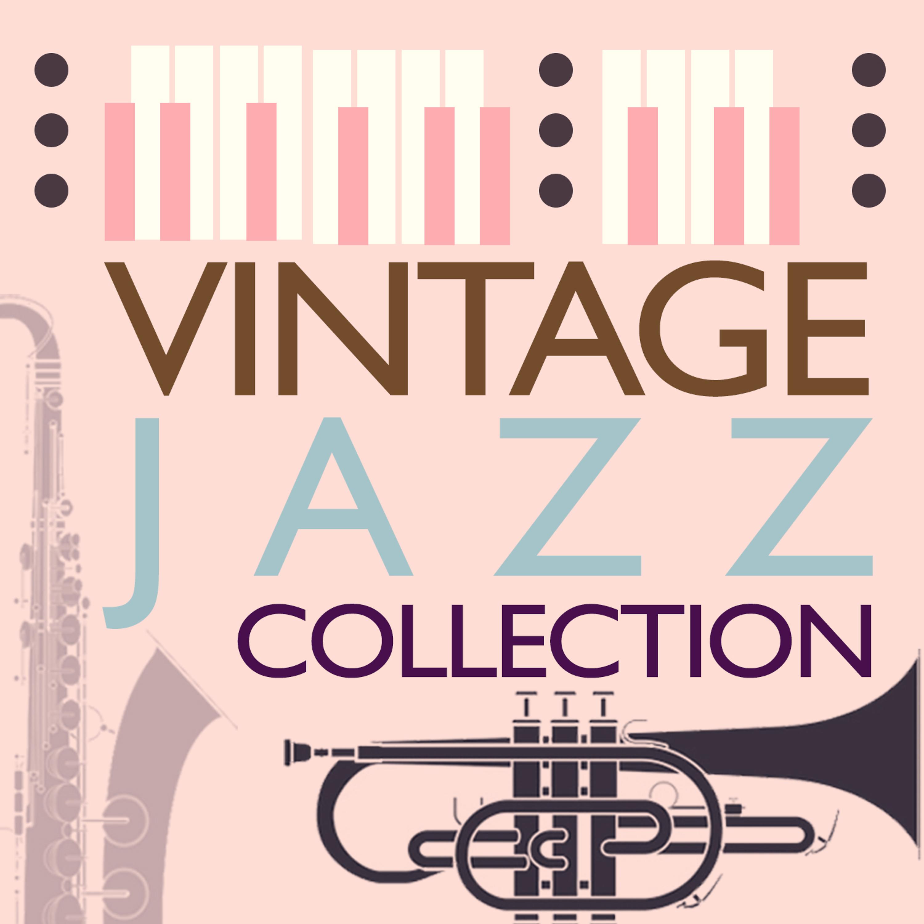 Постер альбома Vintage Jazz Collection