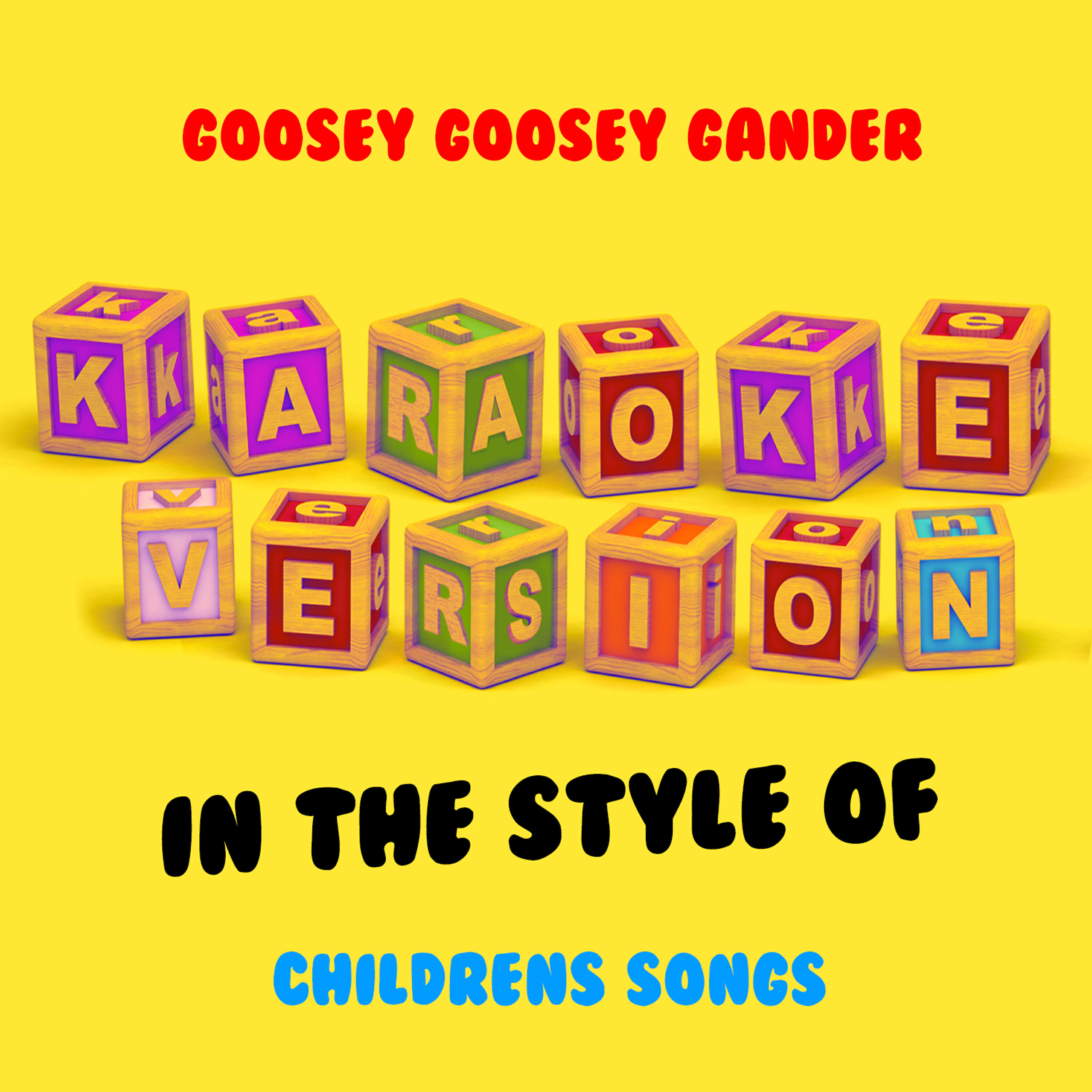 Ameritz Audio Karaoke - Goosey Goosey Gander (In the Style of Children's Songs) [Karaoke Version]