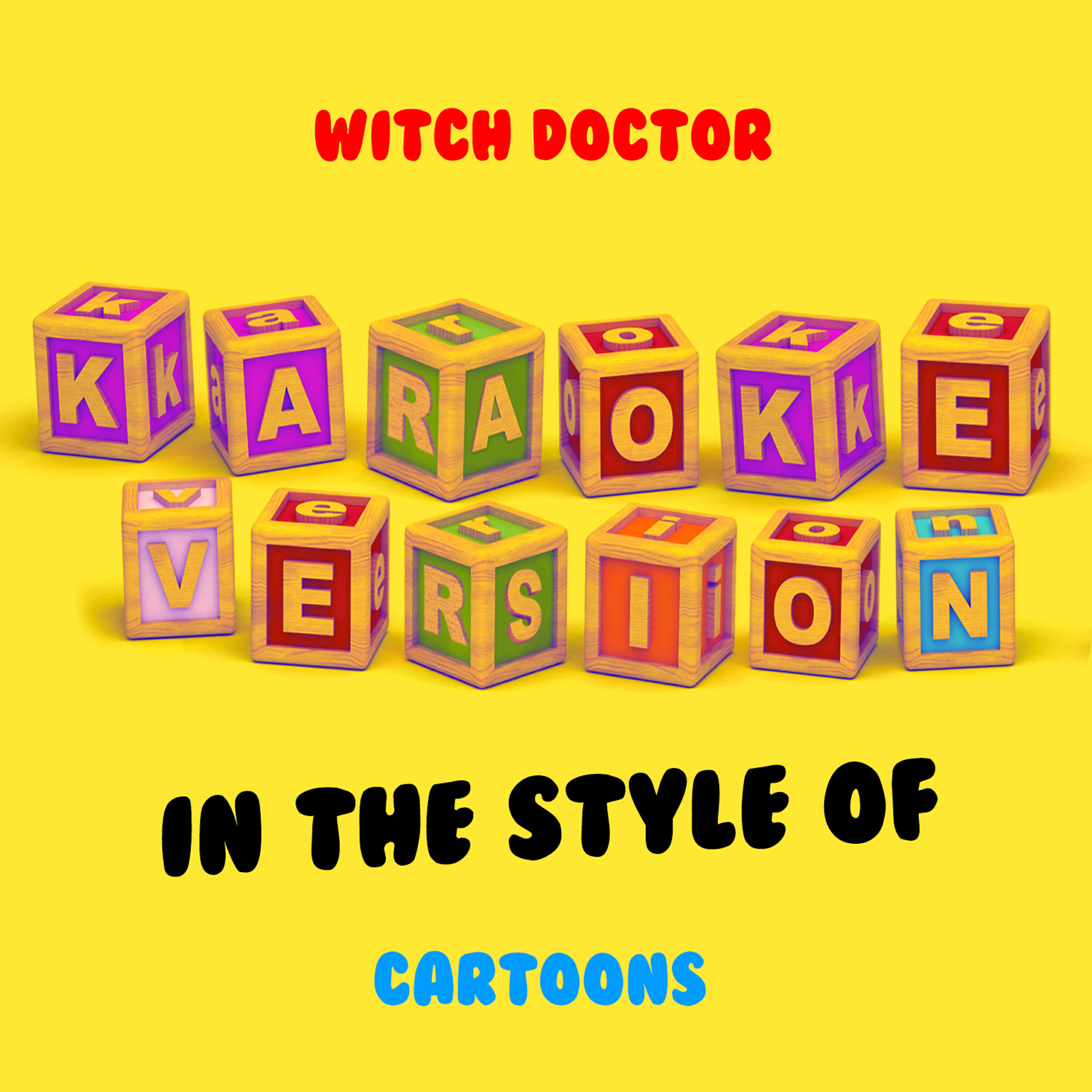 Ameritz Audio Karaoke - Witch Doctor (In the Style of Cartoons) [Karaoke Version]