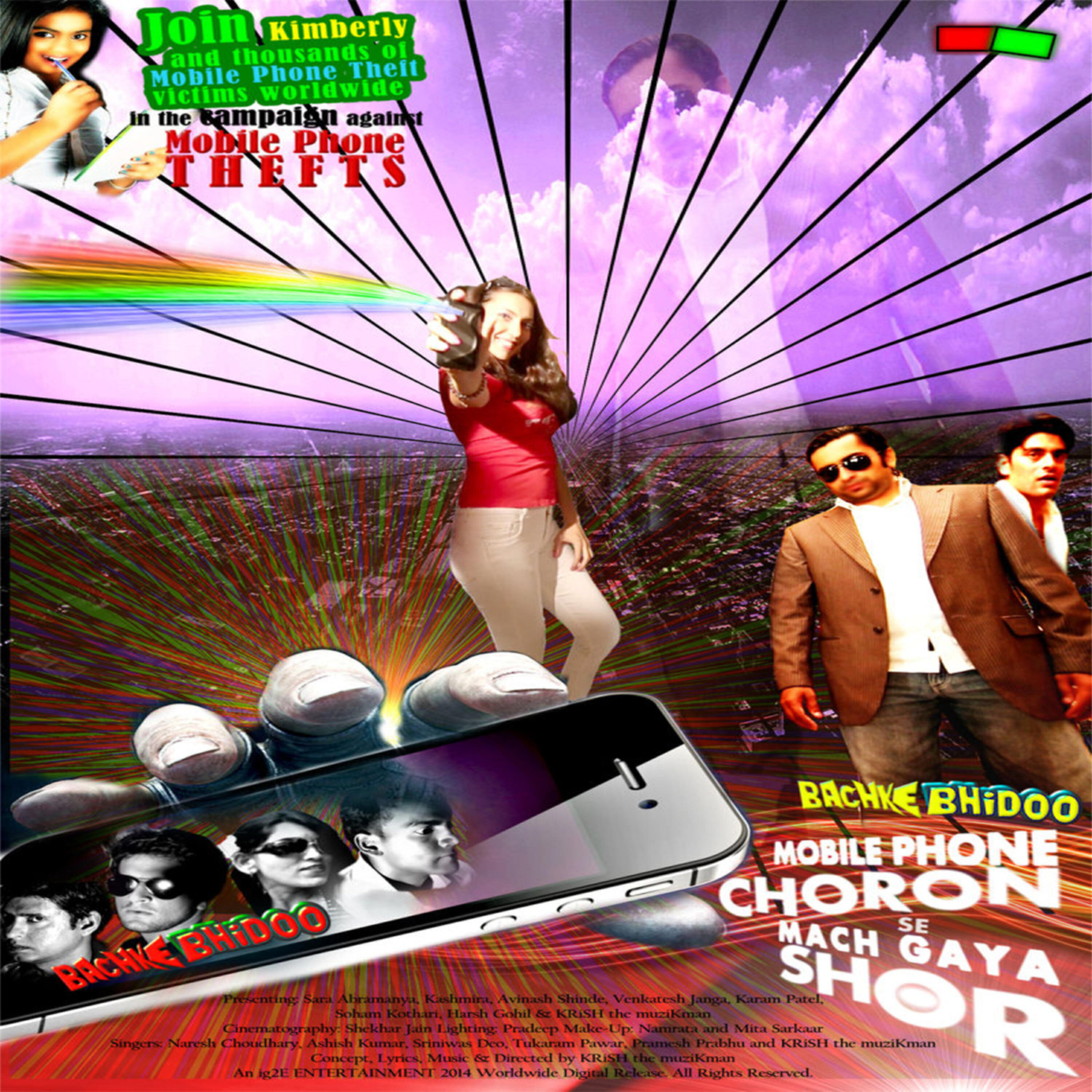 Ashish Kumar - Mobile Phone Choron Se Mach Gaya Shor Oh Boy