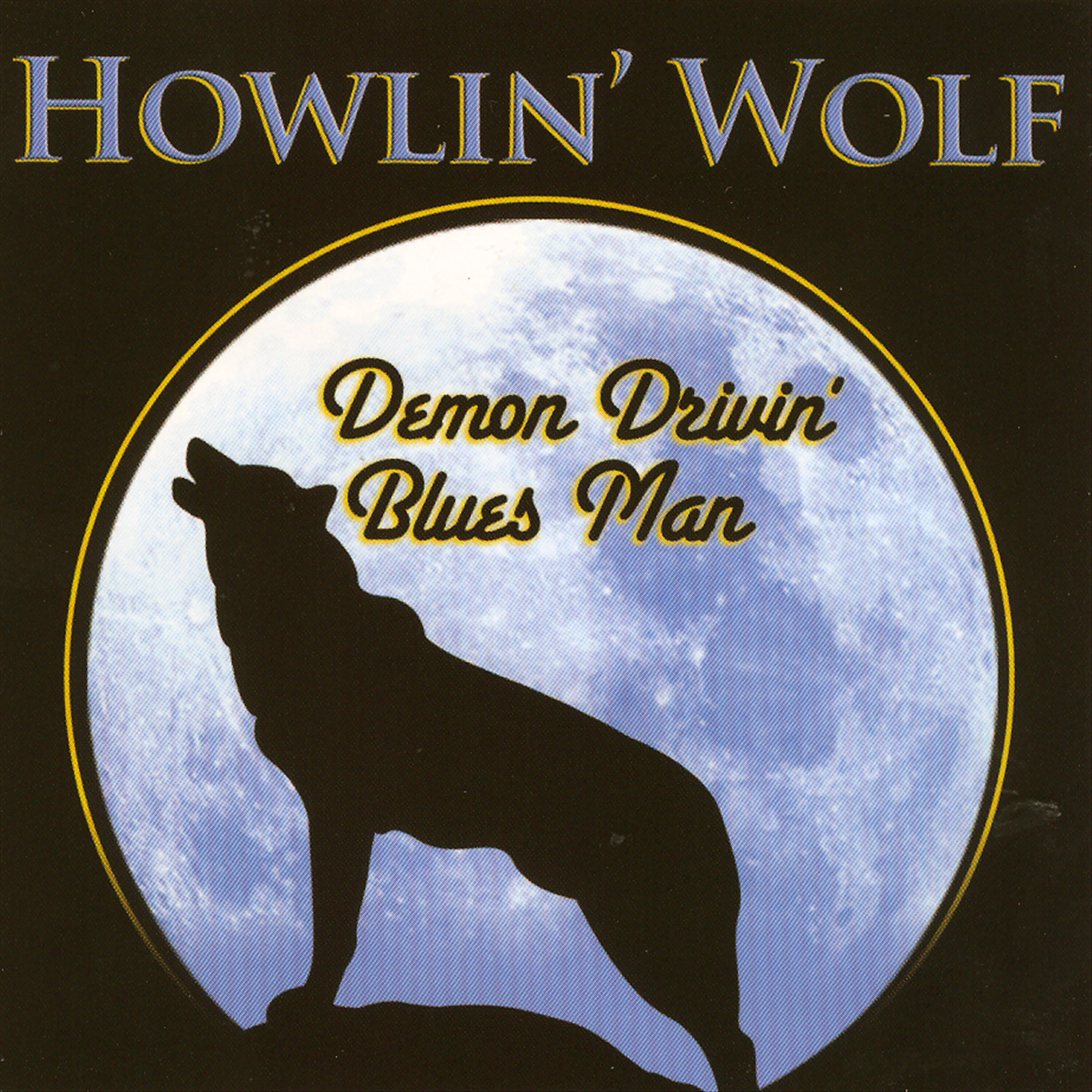Howlin' Wolf - Wang Dang Doodle