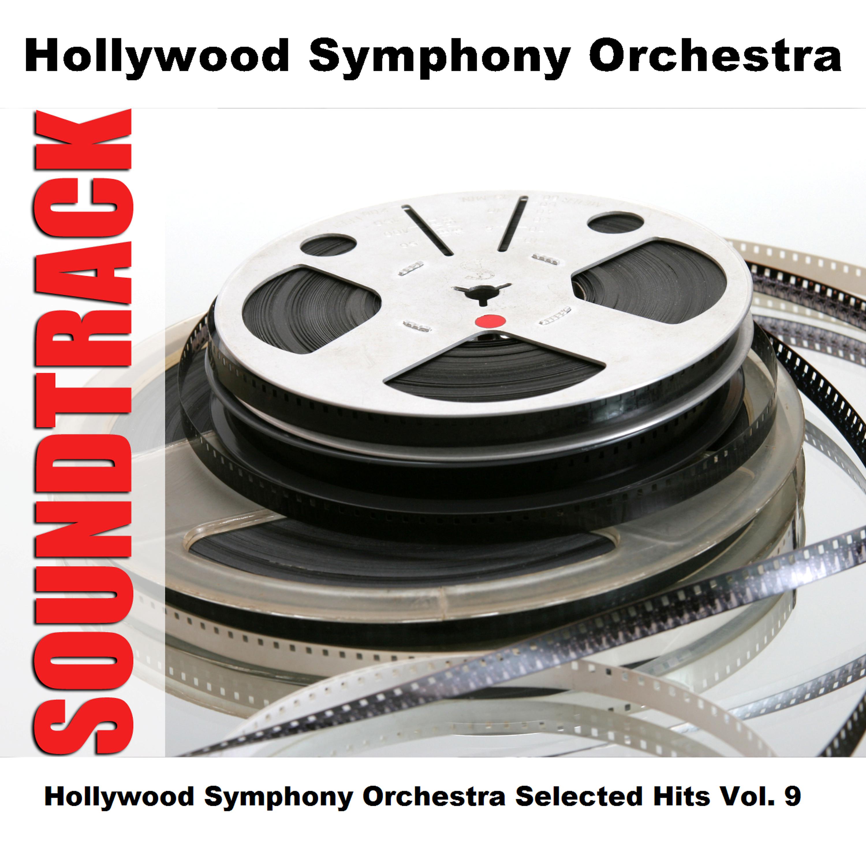 Постер альбома Hollywood Symphony Orchestra Selected Hits Vol. 9