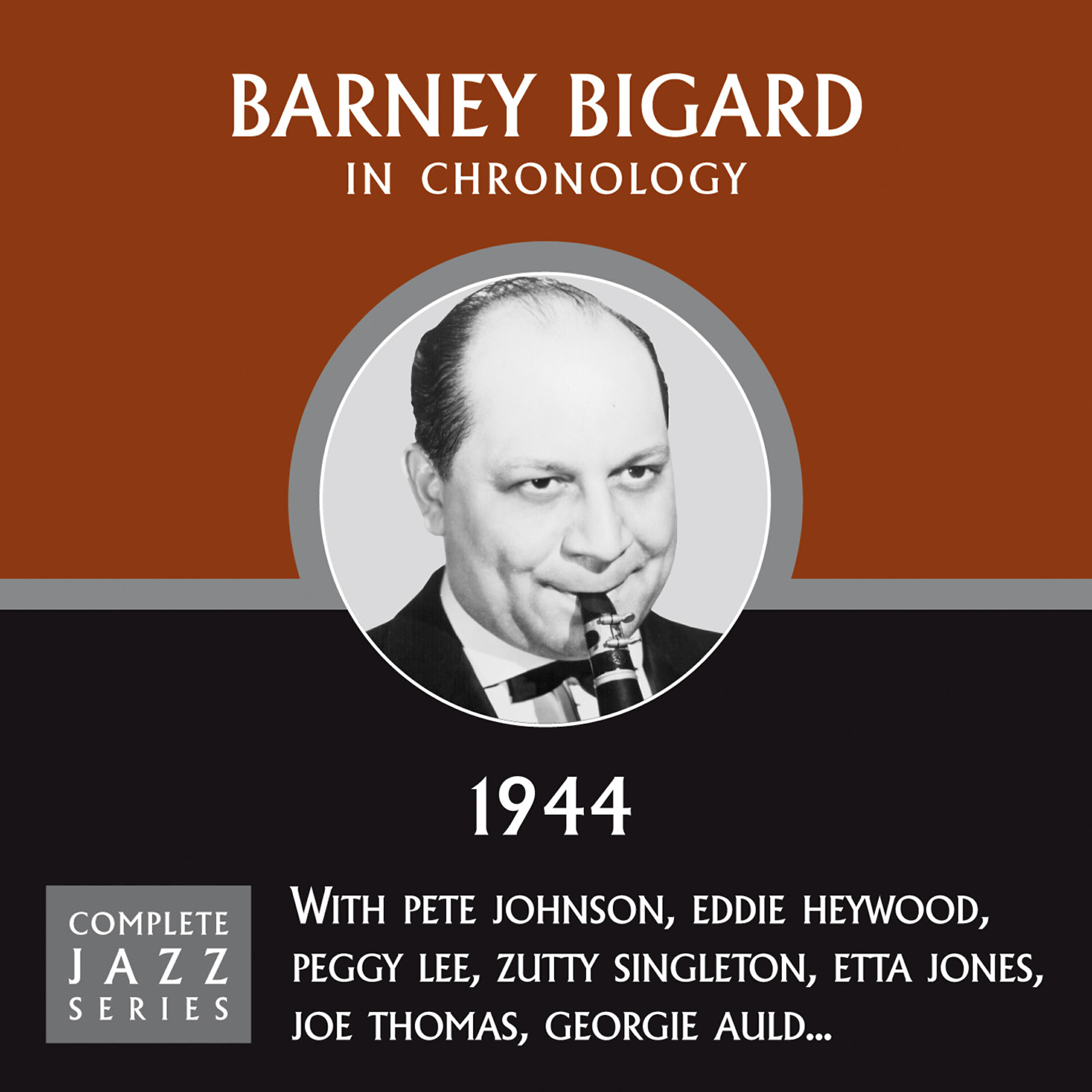 Barney Bigard - Wrap Your Troubles In Dreams (11-27-44)