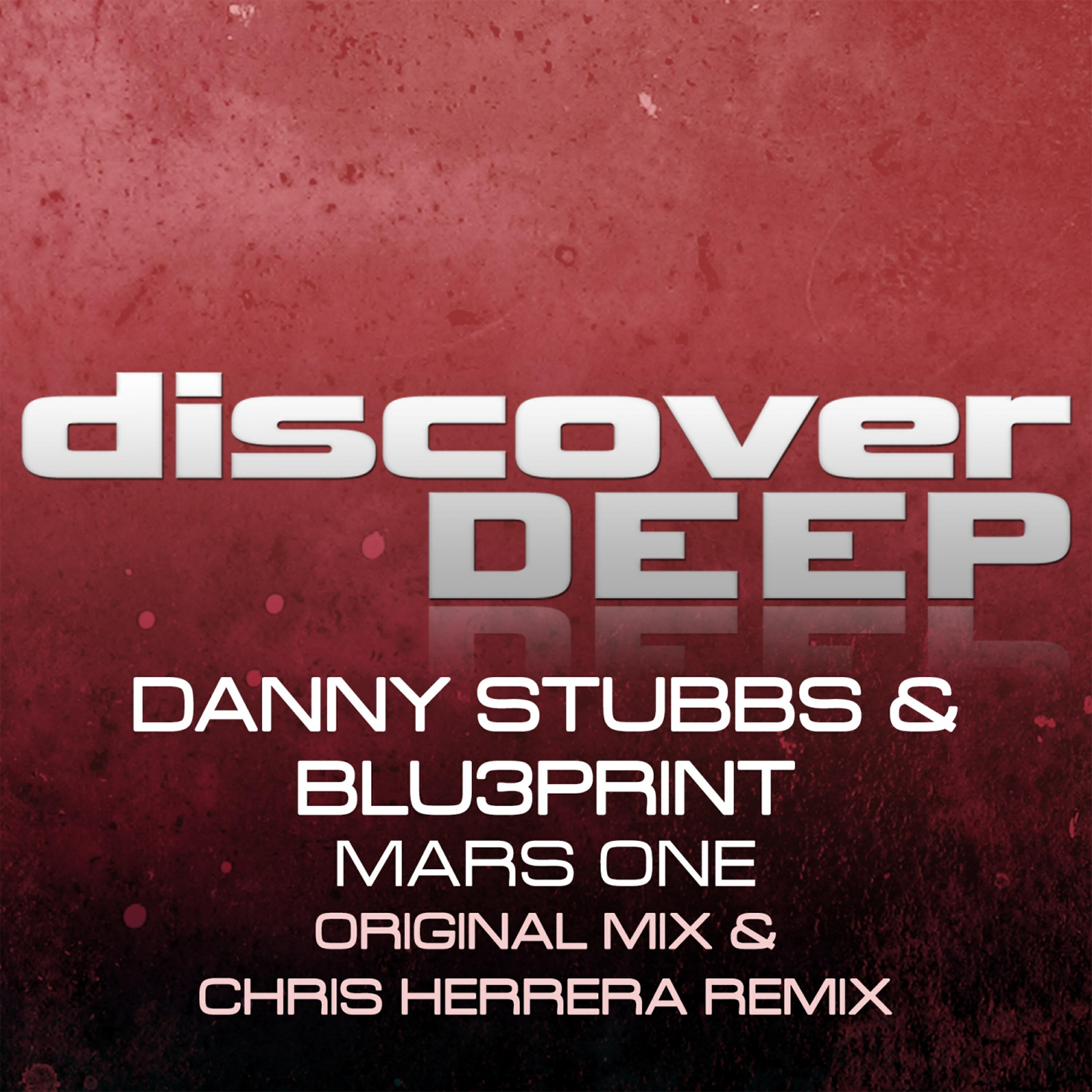 Danny Stubbs - Mars One (Chris Herrera Remix)