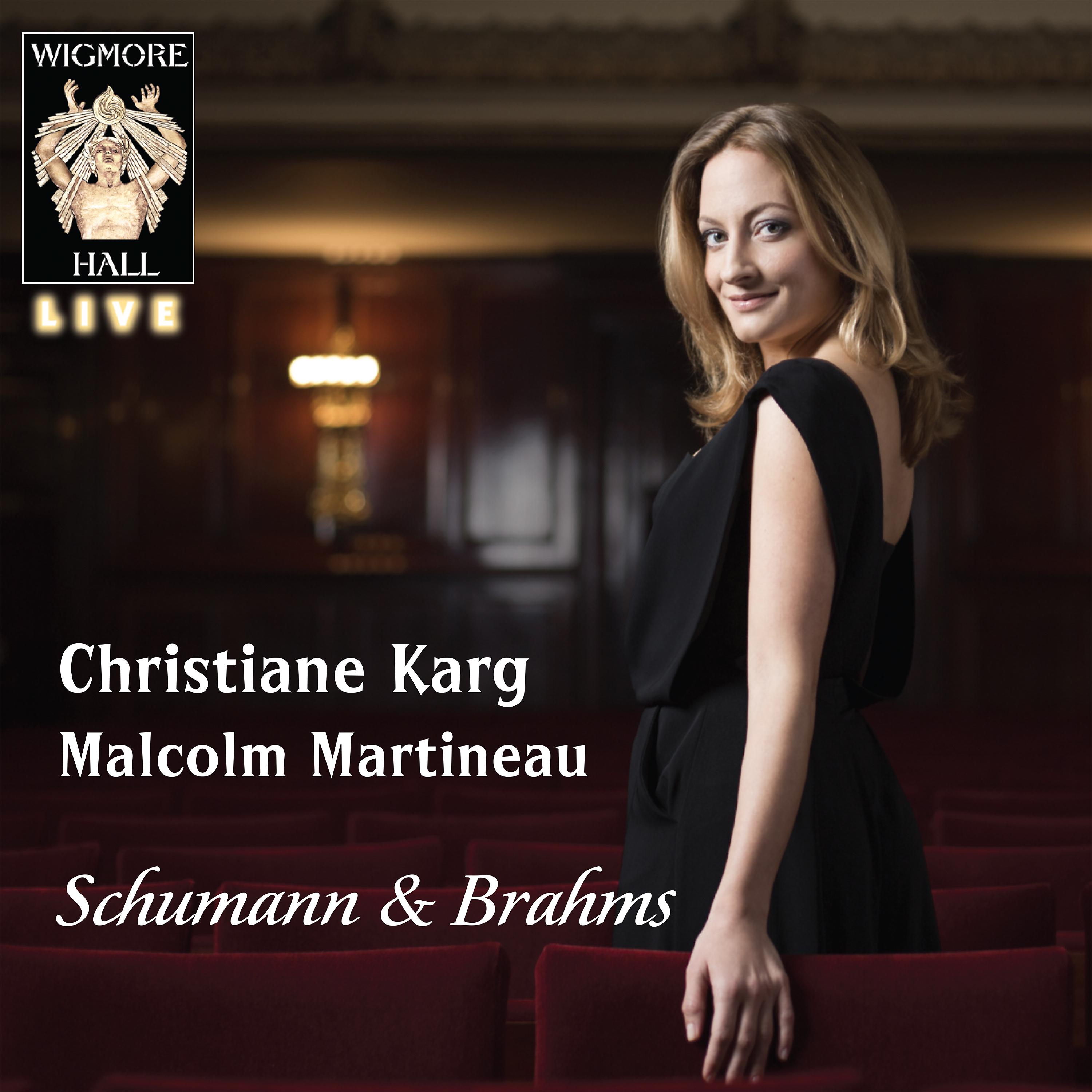 Постер альбома Schumann / Brahms - Wigmore Hall Live