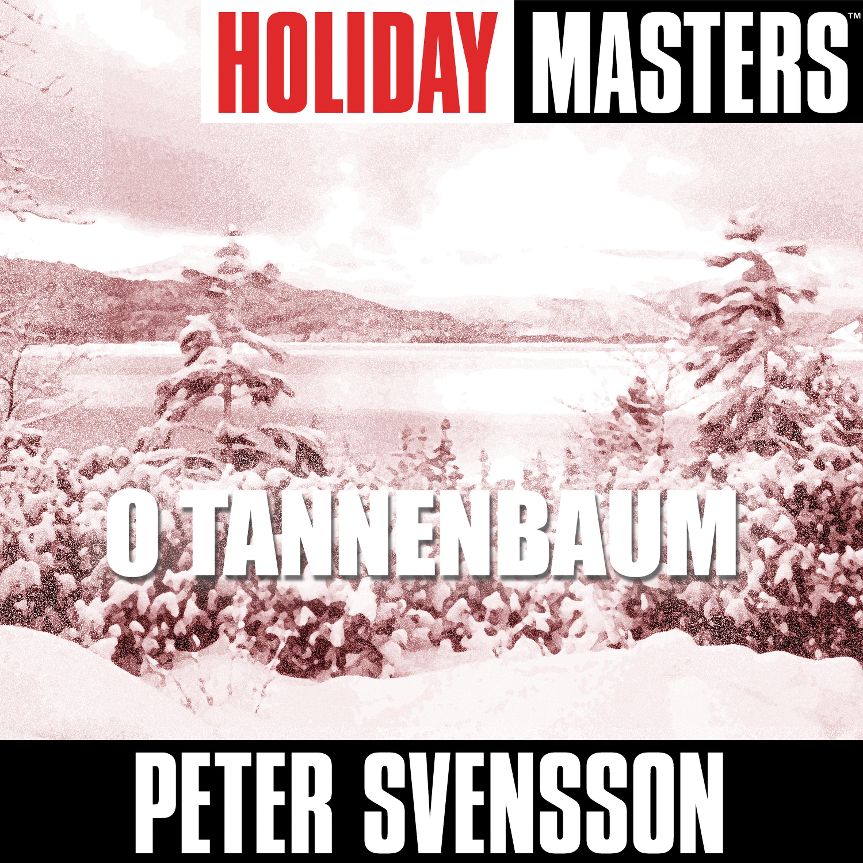 Постер альбома Holiday Masters: O Tannenbaum