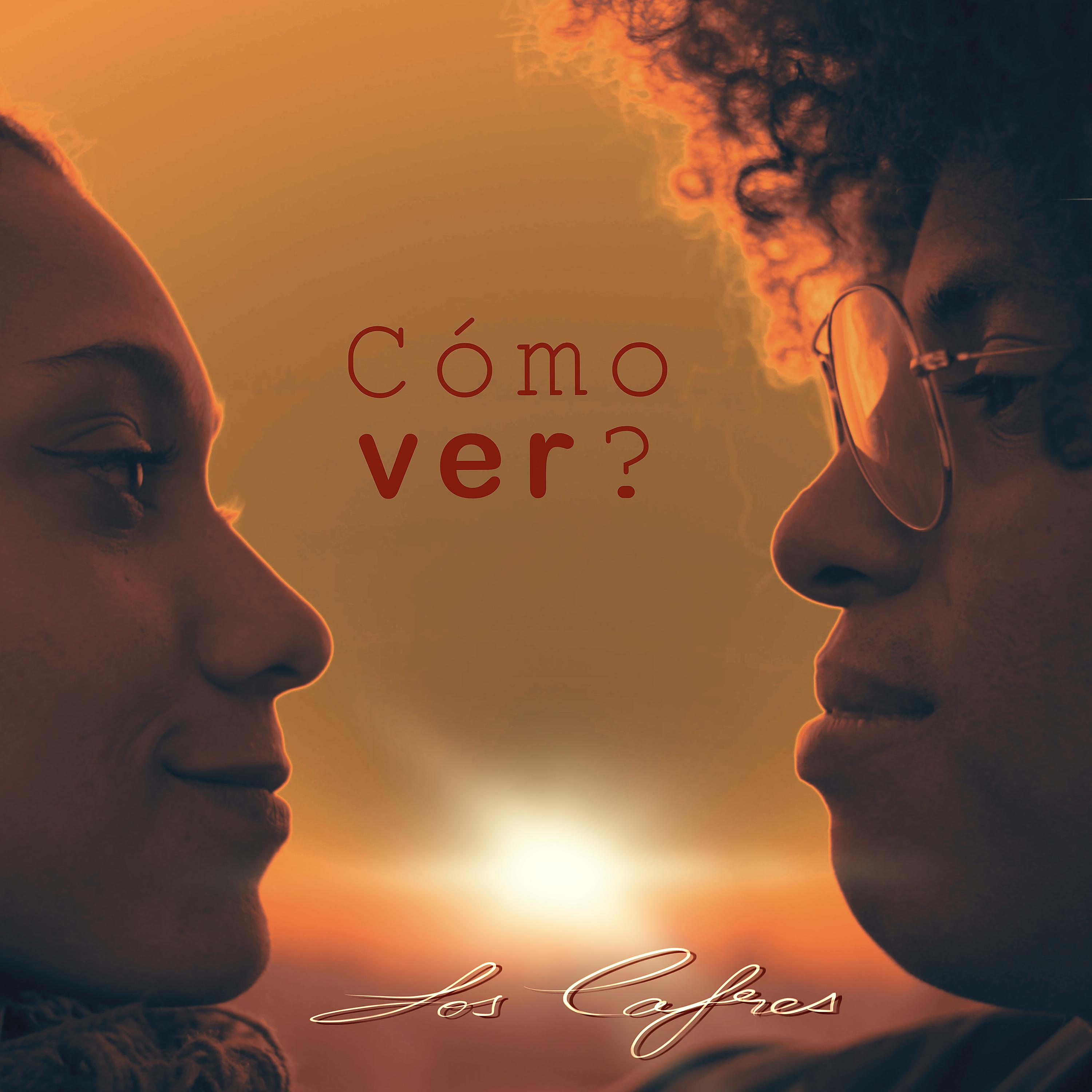 Постер альбома Cómo Ver?