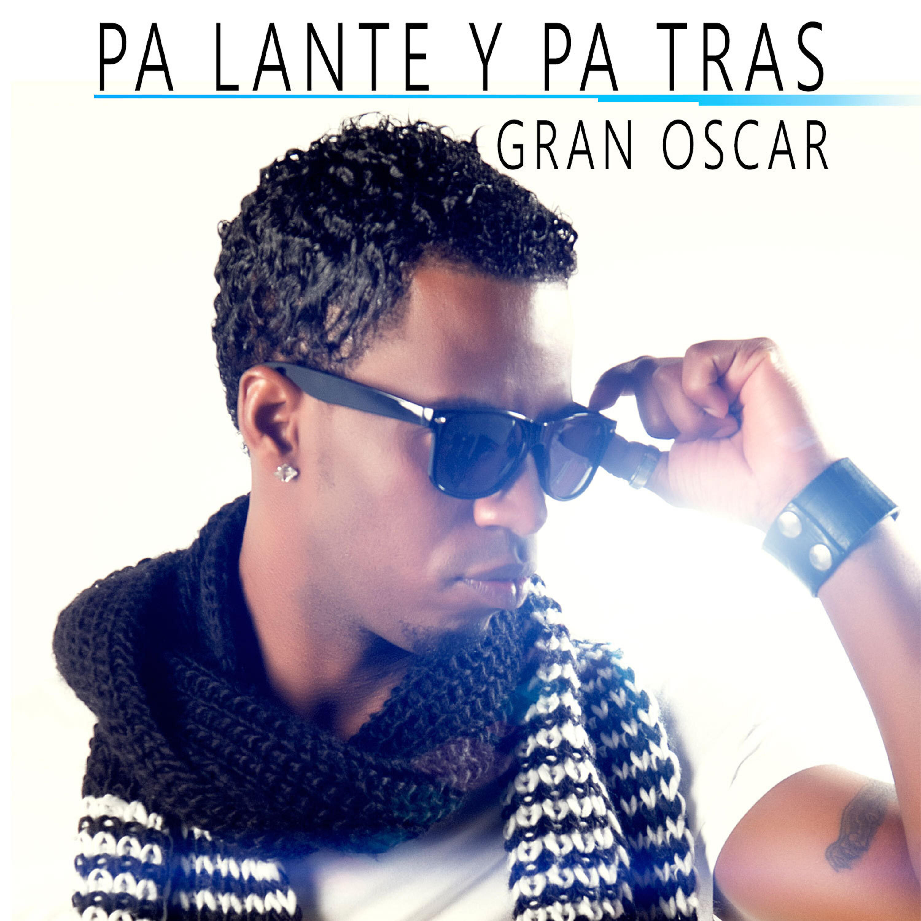 Gran Oscar - Pa Lante Pa Tras