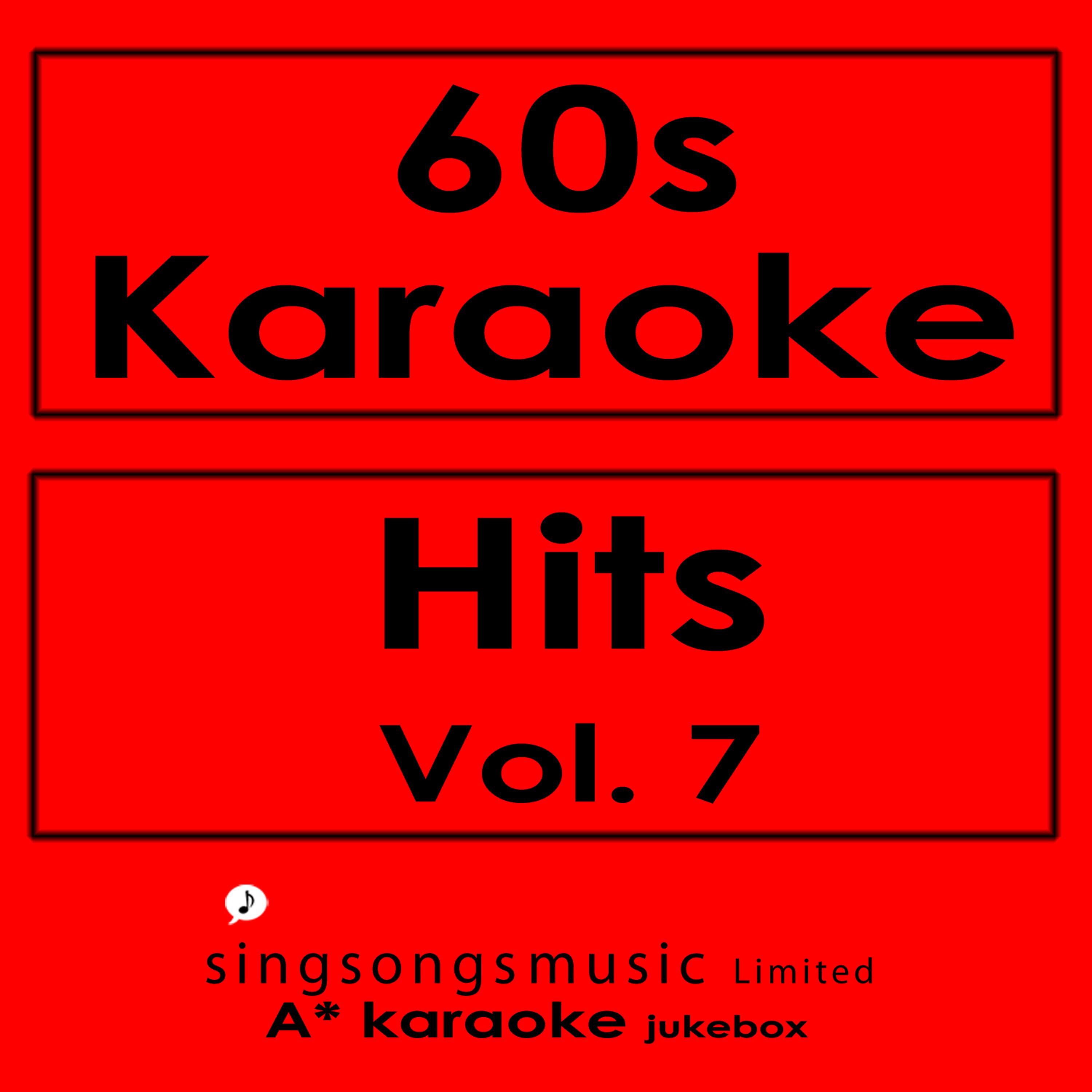 Постер альбома 60s Karaoke Hits, Vol. 7