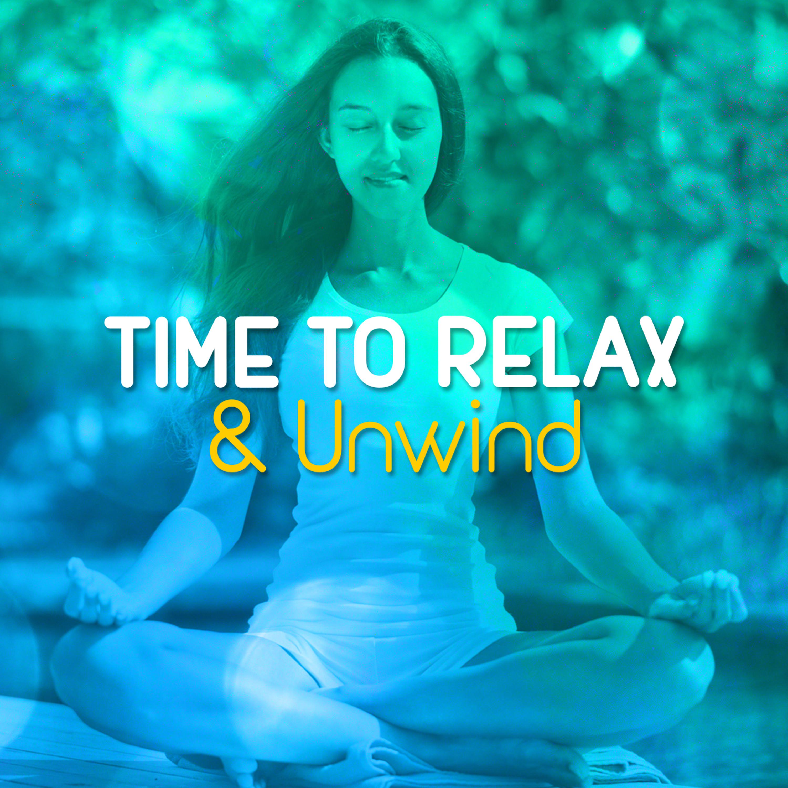 Постер альбома Time to Relax & Unwind