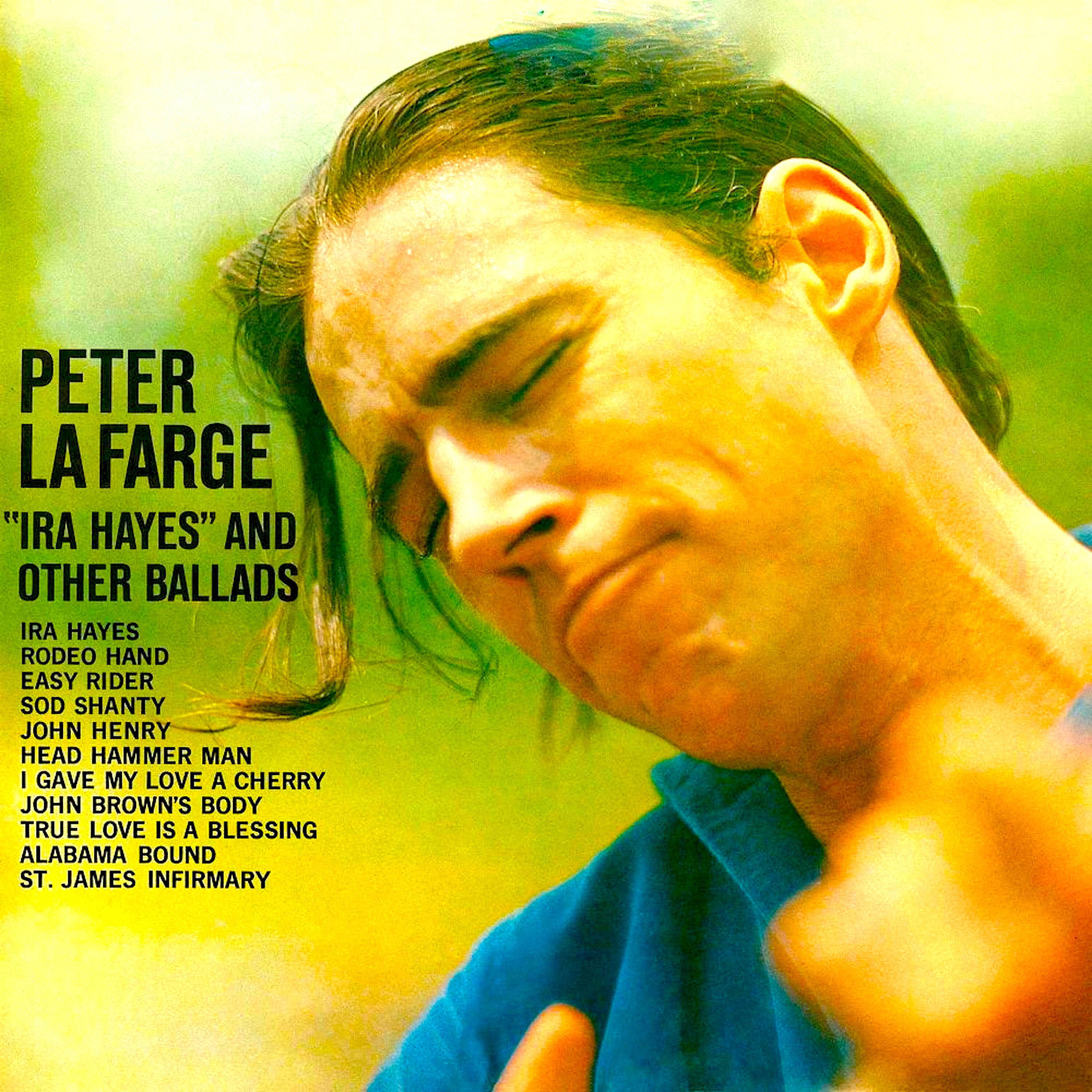 Peter La Farge - I Gave My Love a Cherry