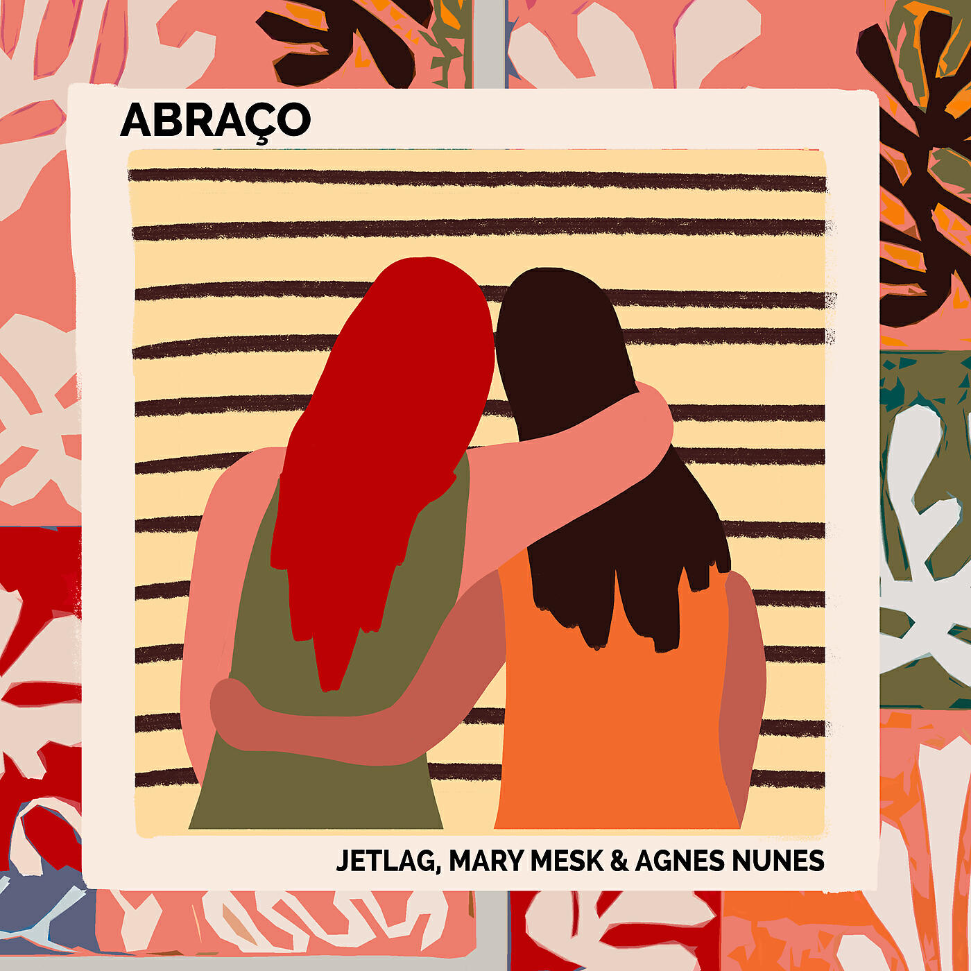 Jetlag Music - Abraço