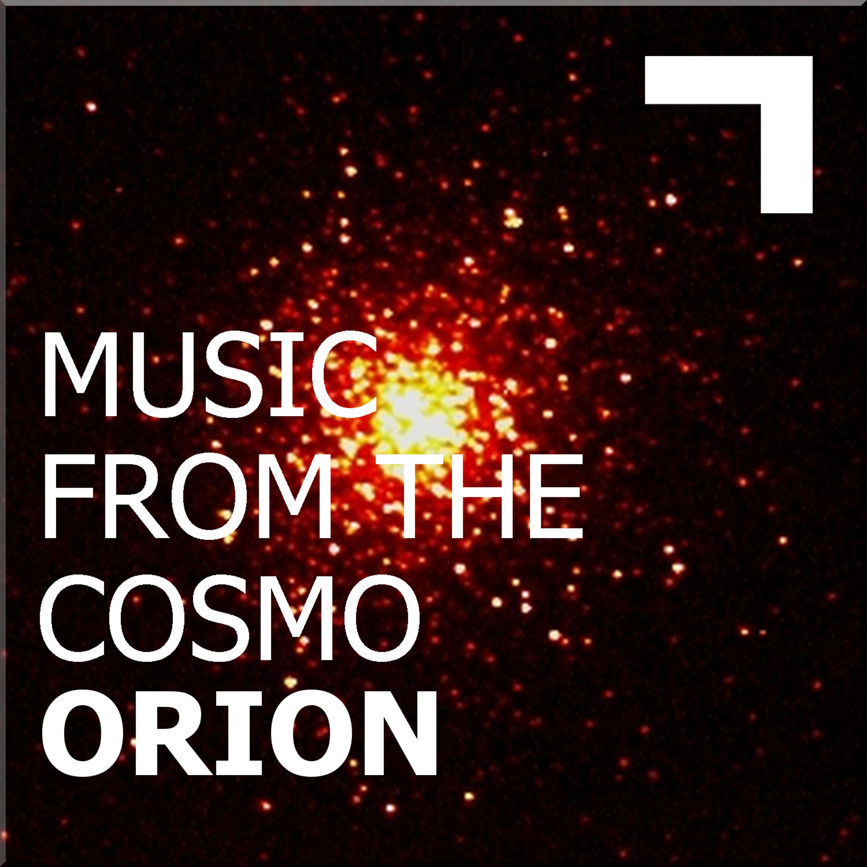 Постер альбома Music from the cosmo: Orion