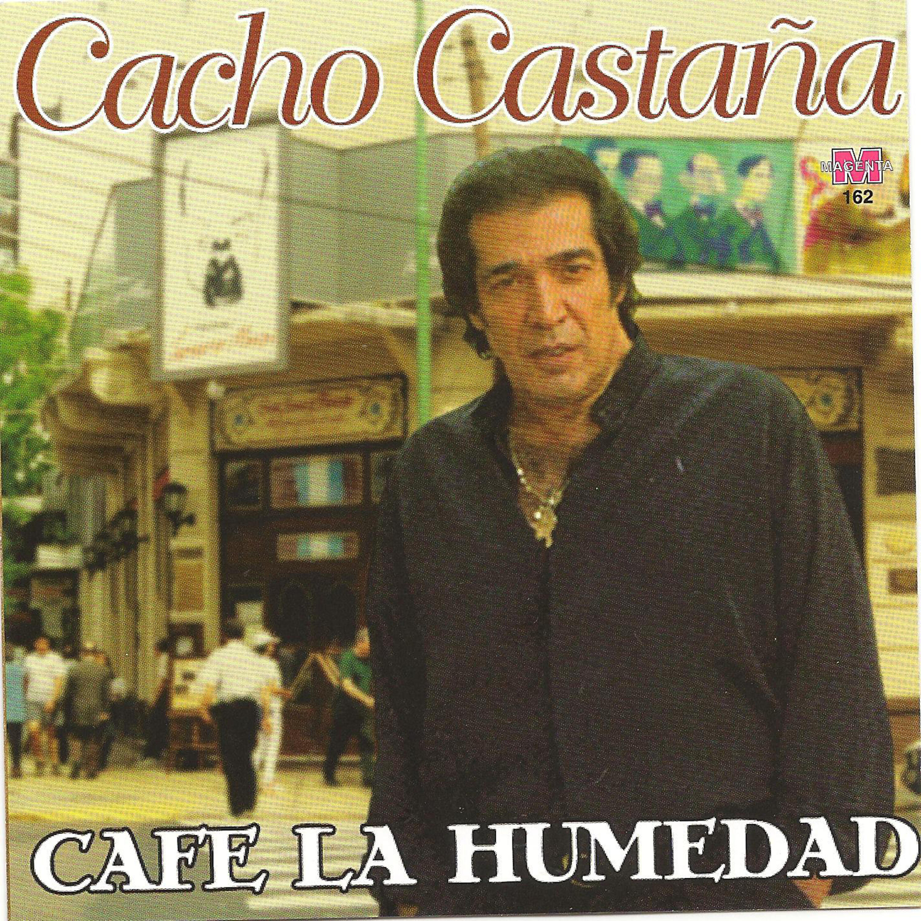 Cacho Castaña - La novia de viajante