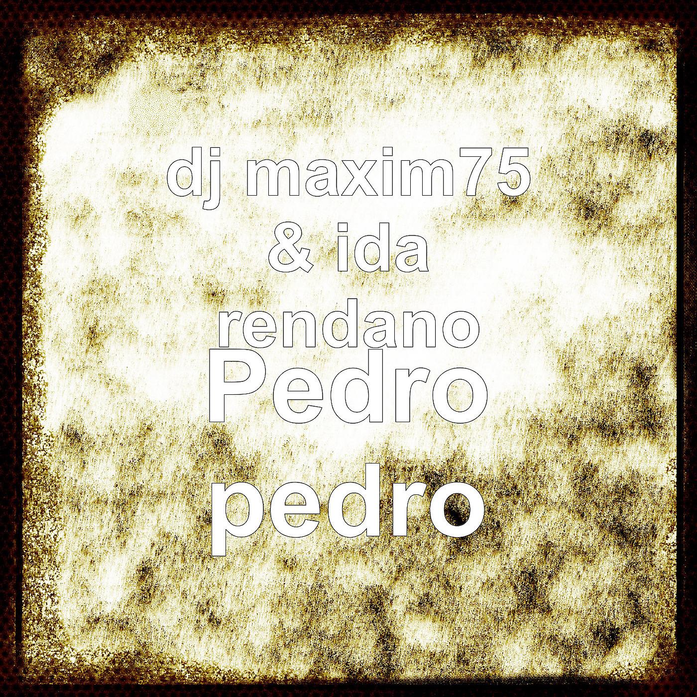 Постер альбома Pedro pedro