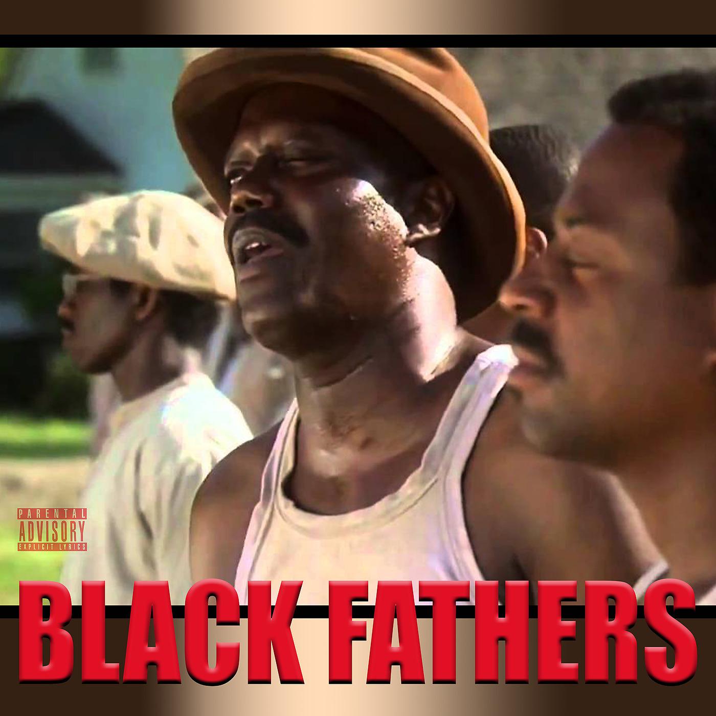 Постер альбома Black Fathers
