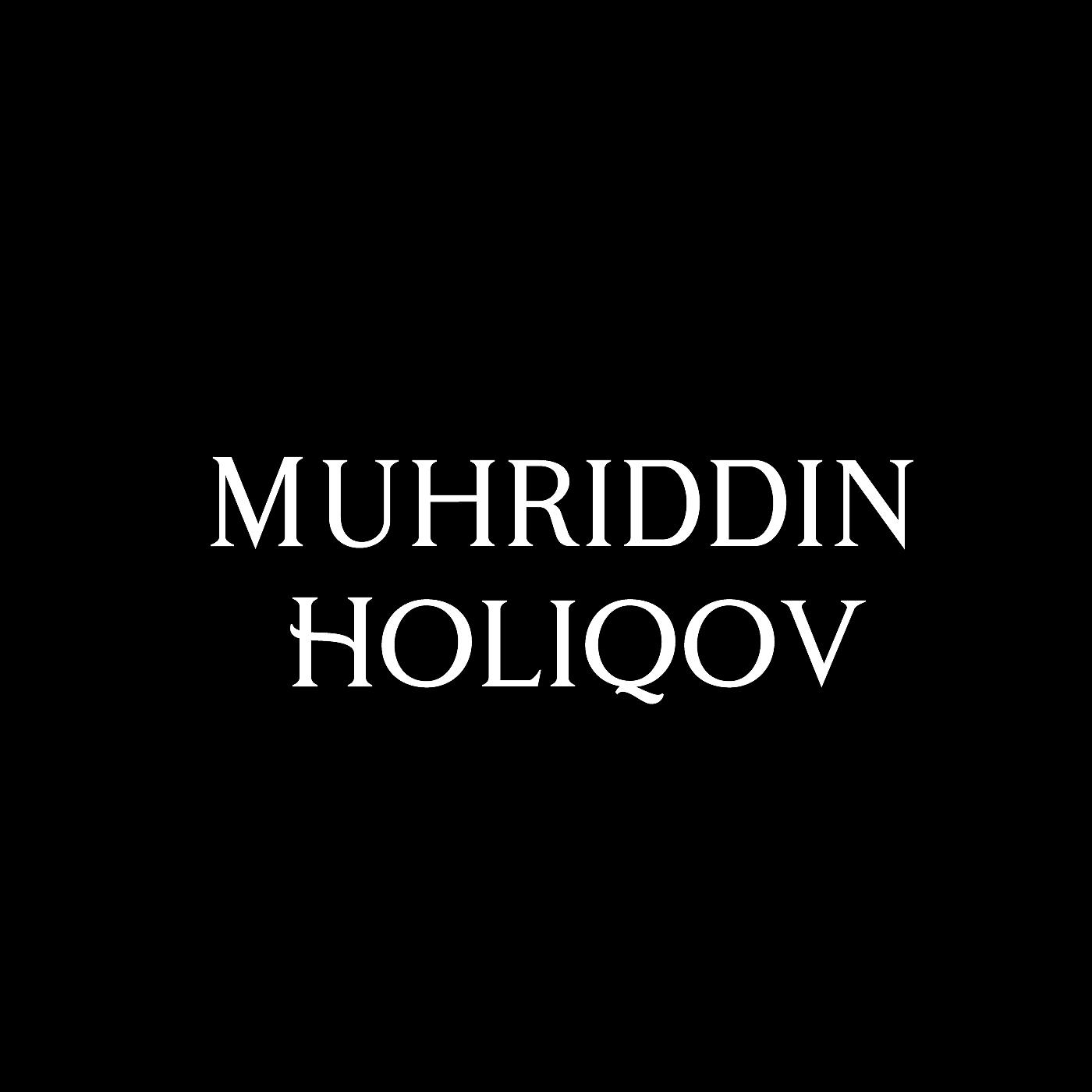 Постер альбома Muhriddin Holiqov