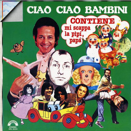 Постер альбома Ciao ciao bambini