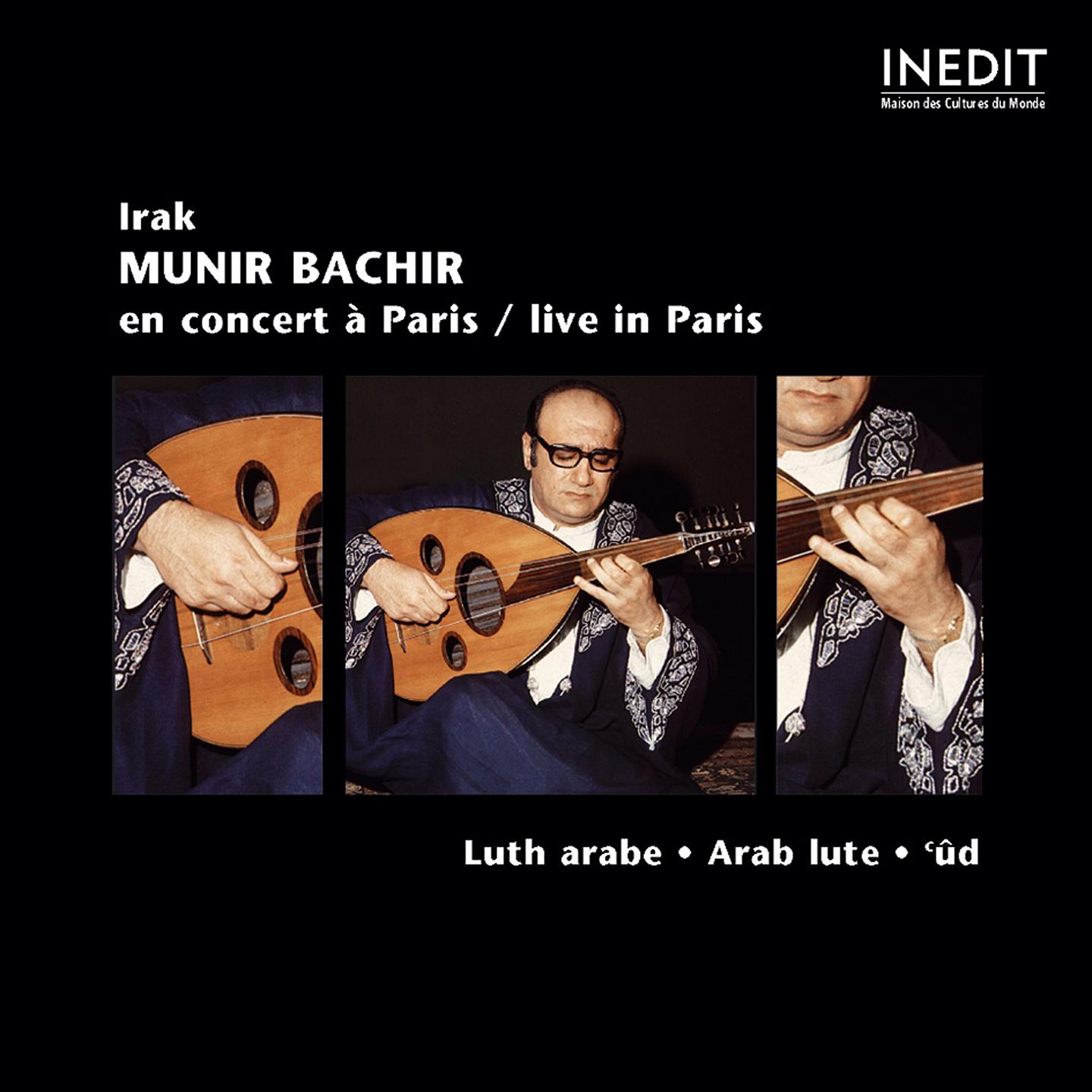 Постер альбома Irak : Munir Bachir Concert Live à Paris
