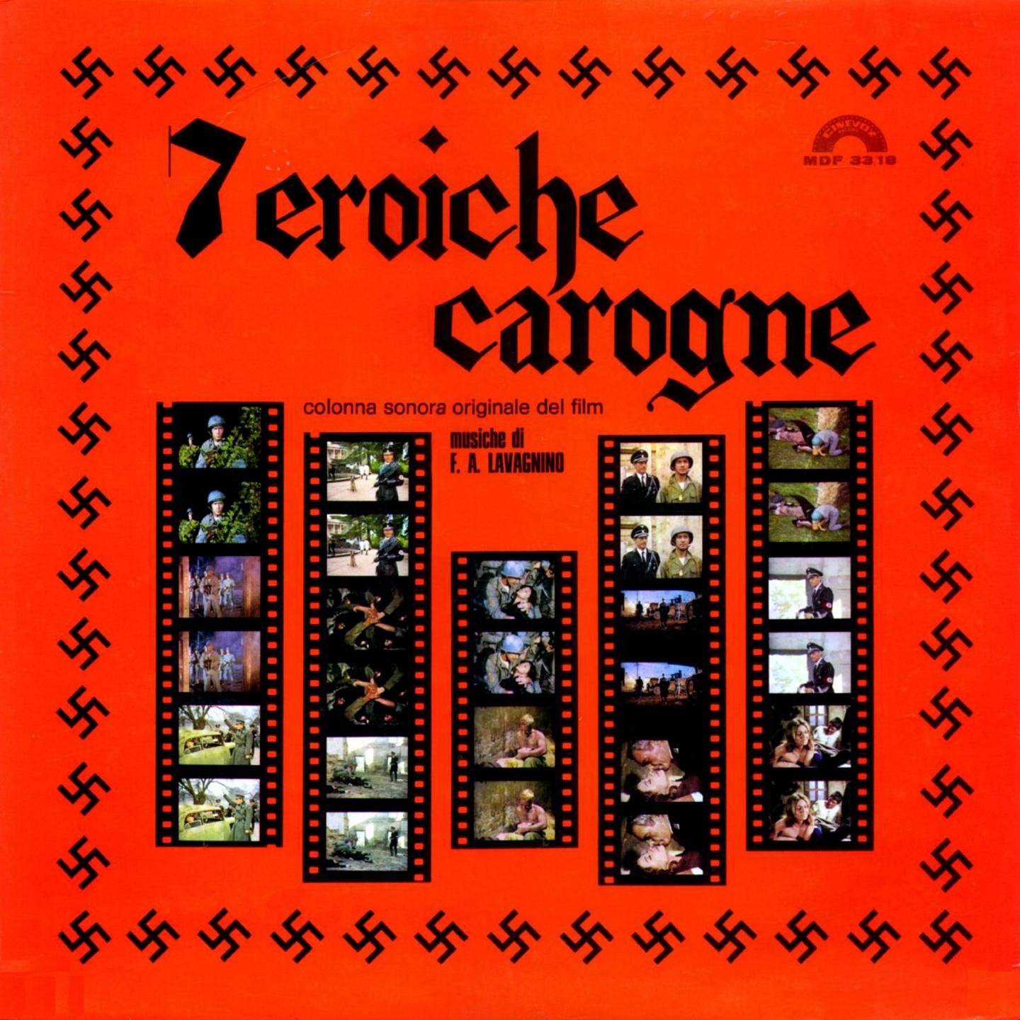 Постер альбома Sette eroiche carogne