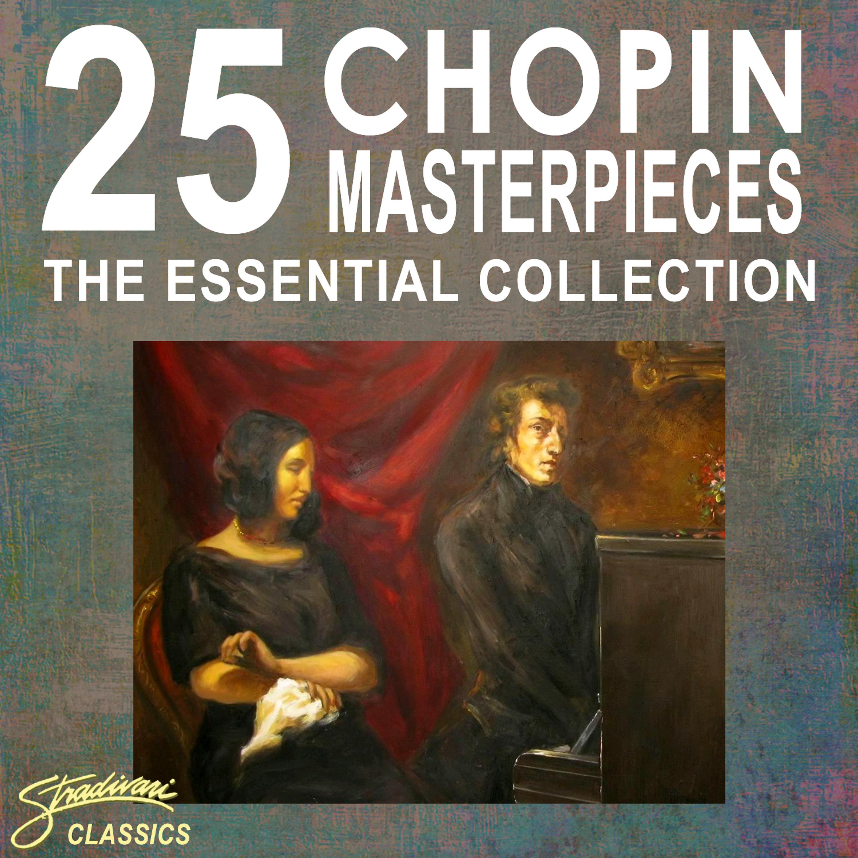 Постер альбома 25 Chopin Masterpieces - The Essential Collection