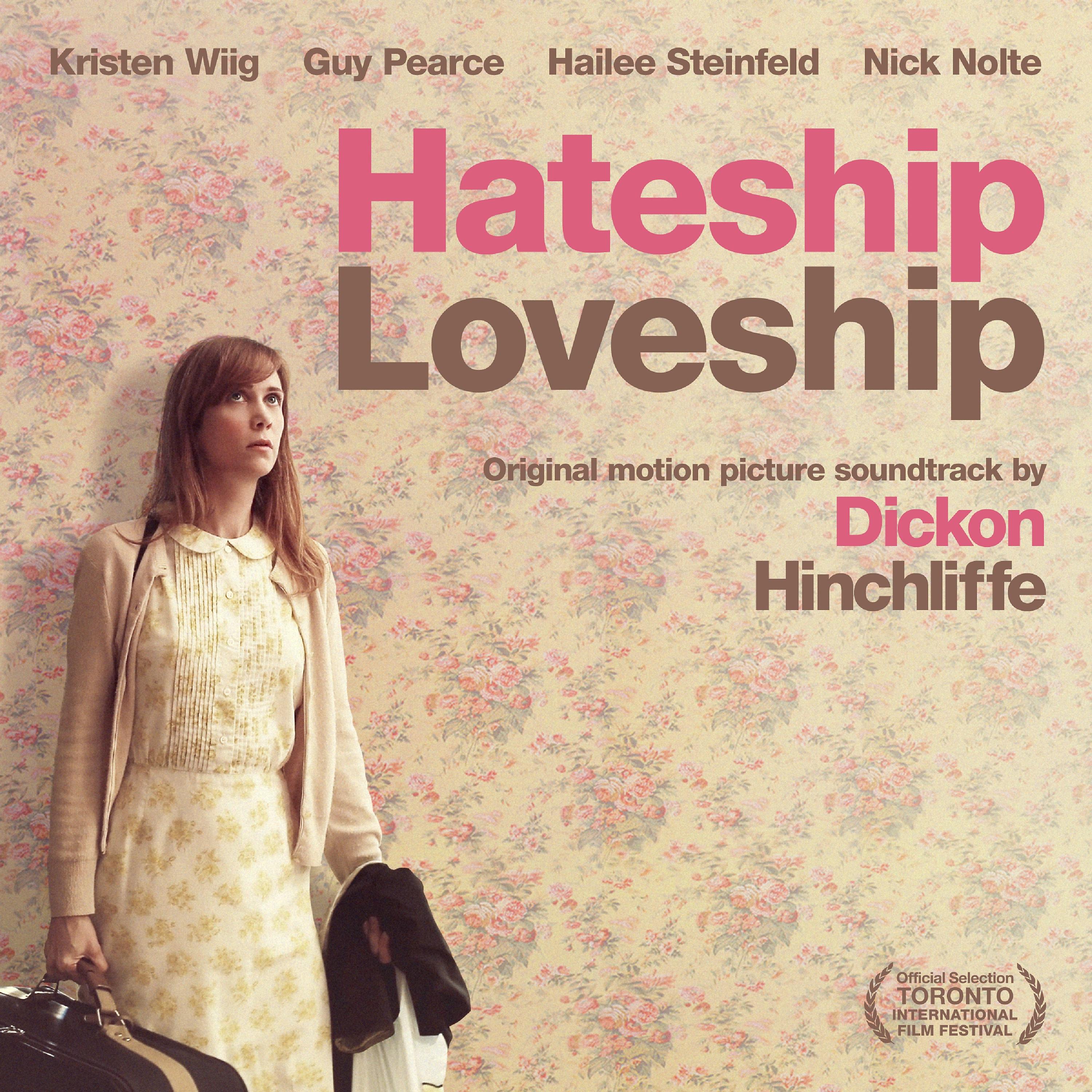 Постер альбома Hateship Loveship (Original Motion Picture Soundtrack)