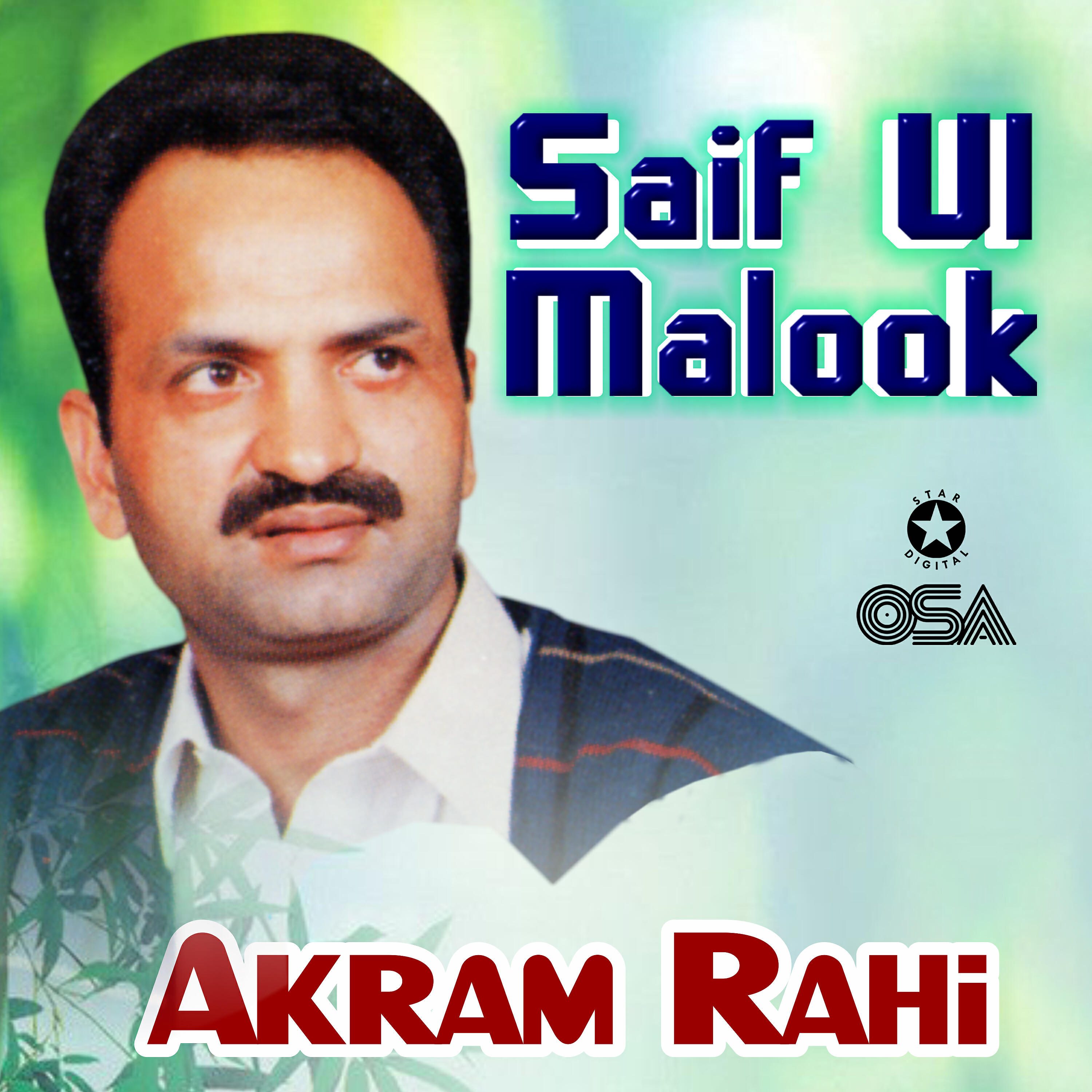 Akram Rahi - Yusaf Poochhe