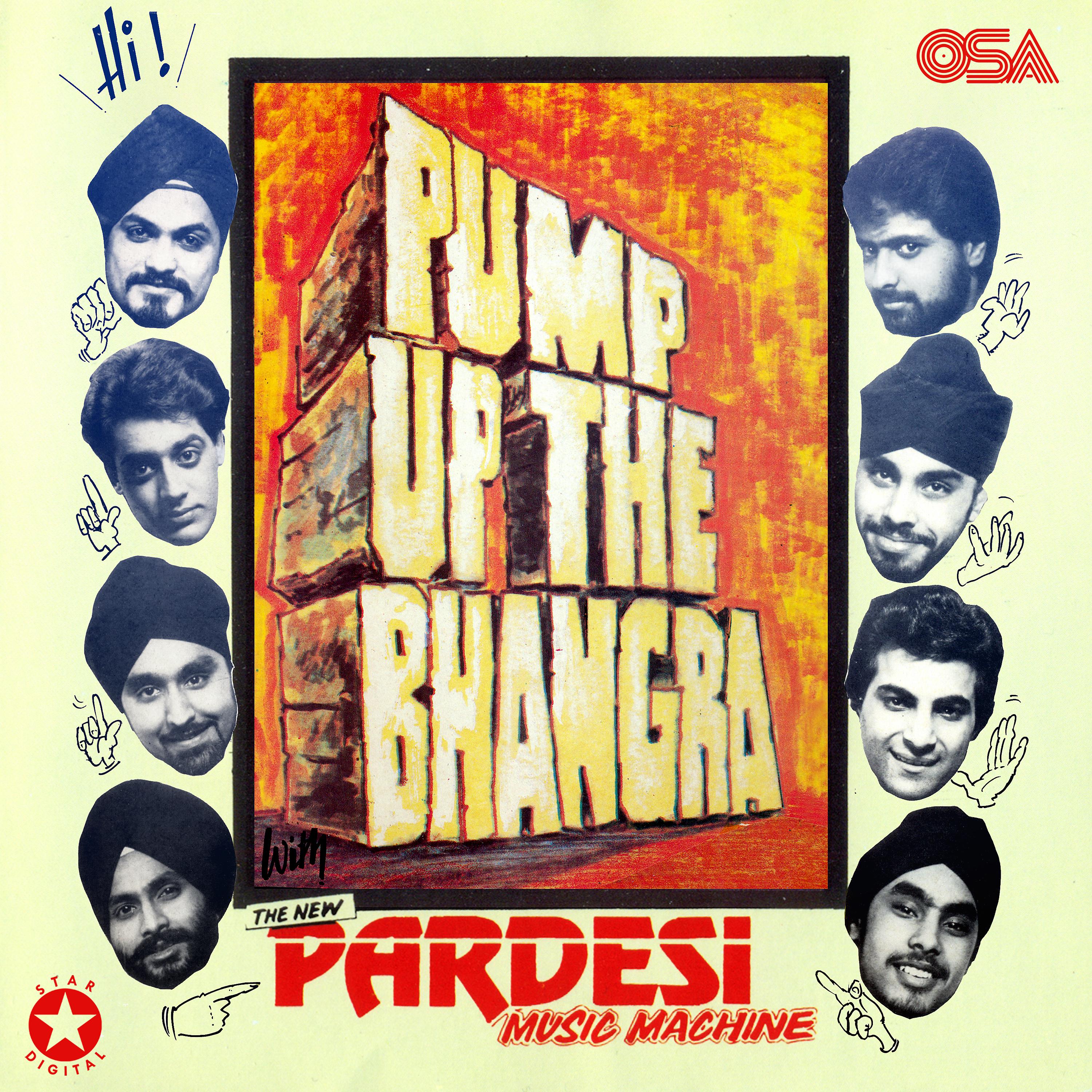 Постер альбома Pump Up The Bhangra