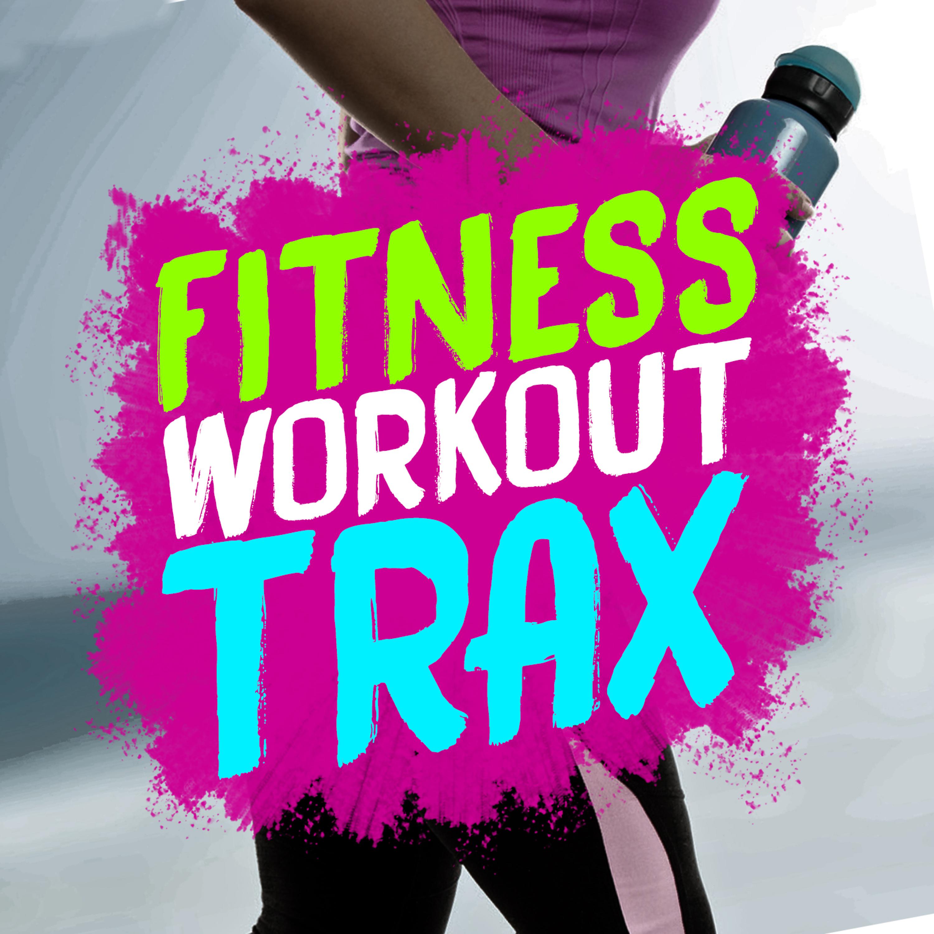 Постер альбома Fitness Workout Trax