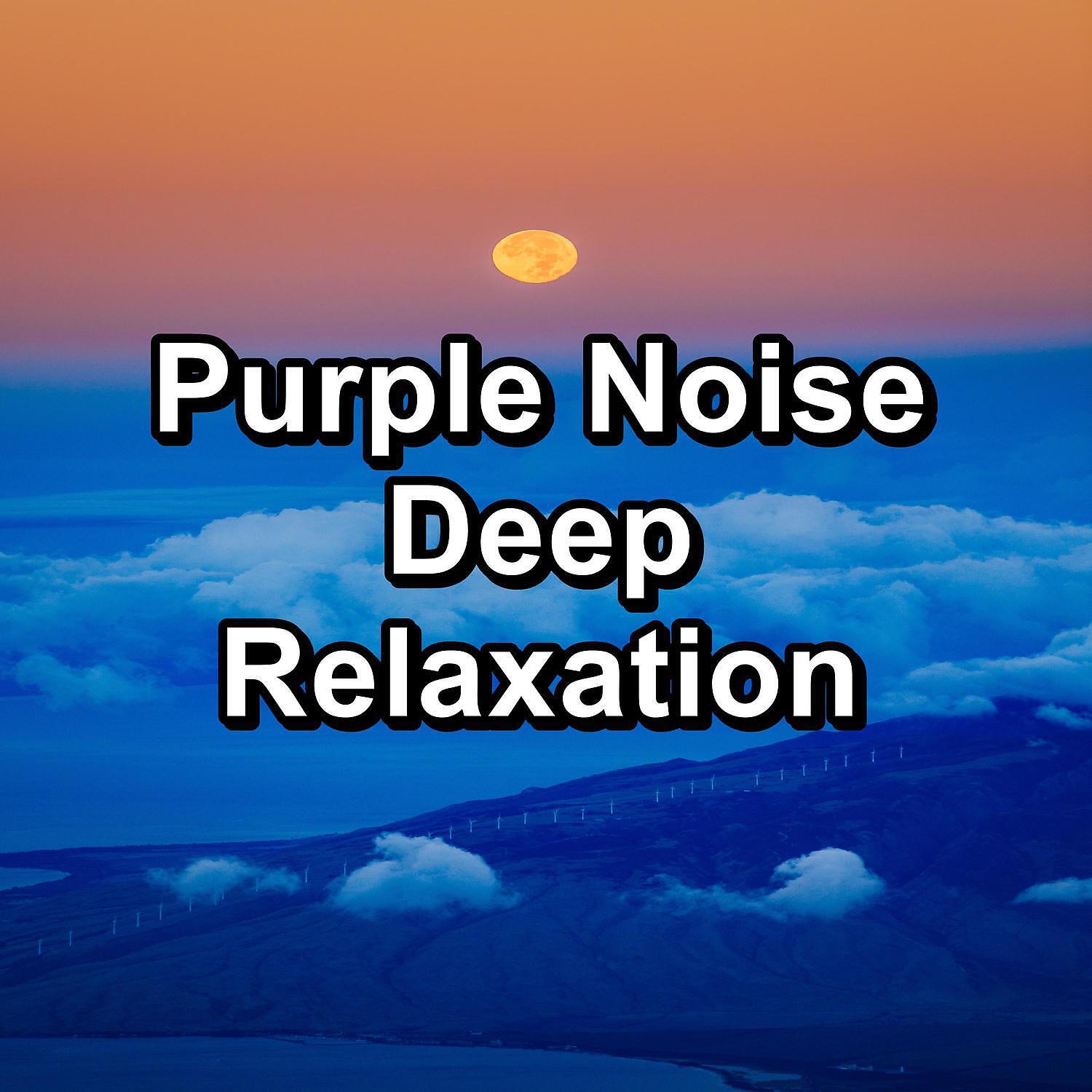 Nature and Rain - Brown Noise Anti Stress Loopable for 24 Hours