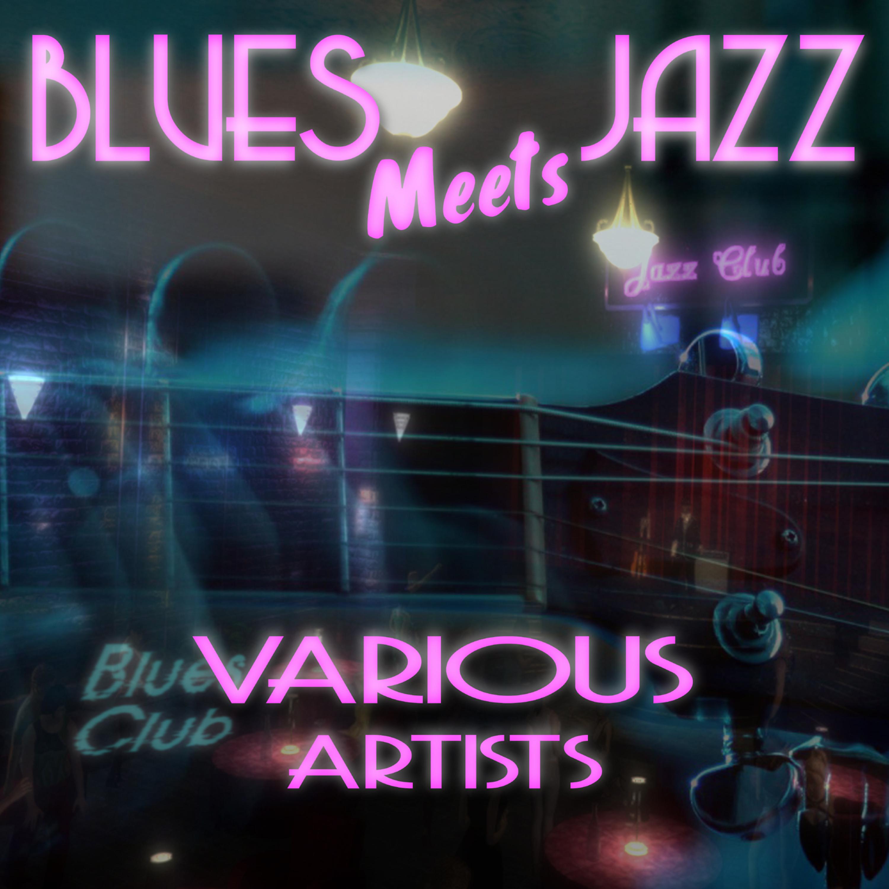 Постер альбома Blues Meets Jazz