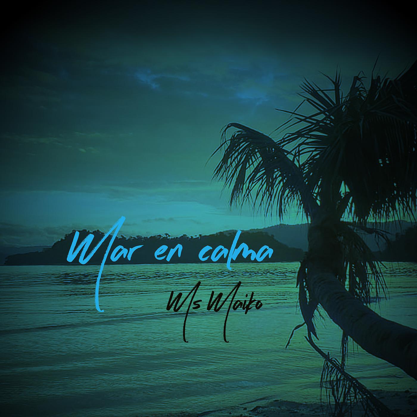 Постер альбома Mar En Calma
