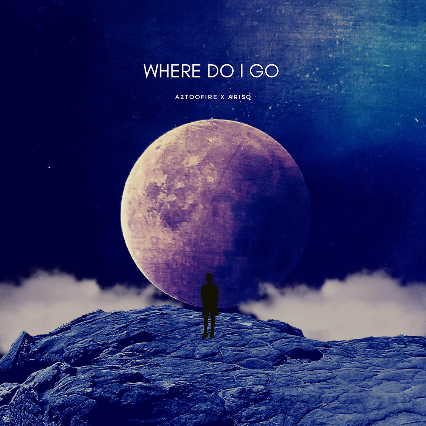 Постер альбома Where Do I Go